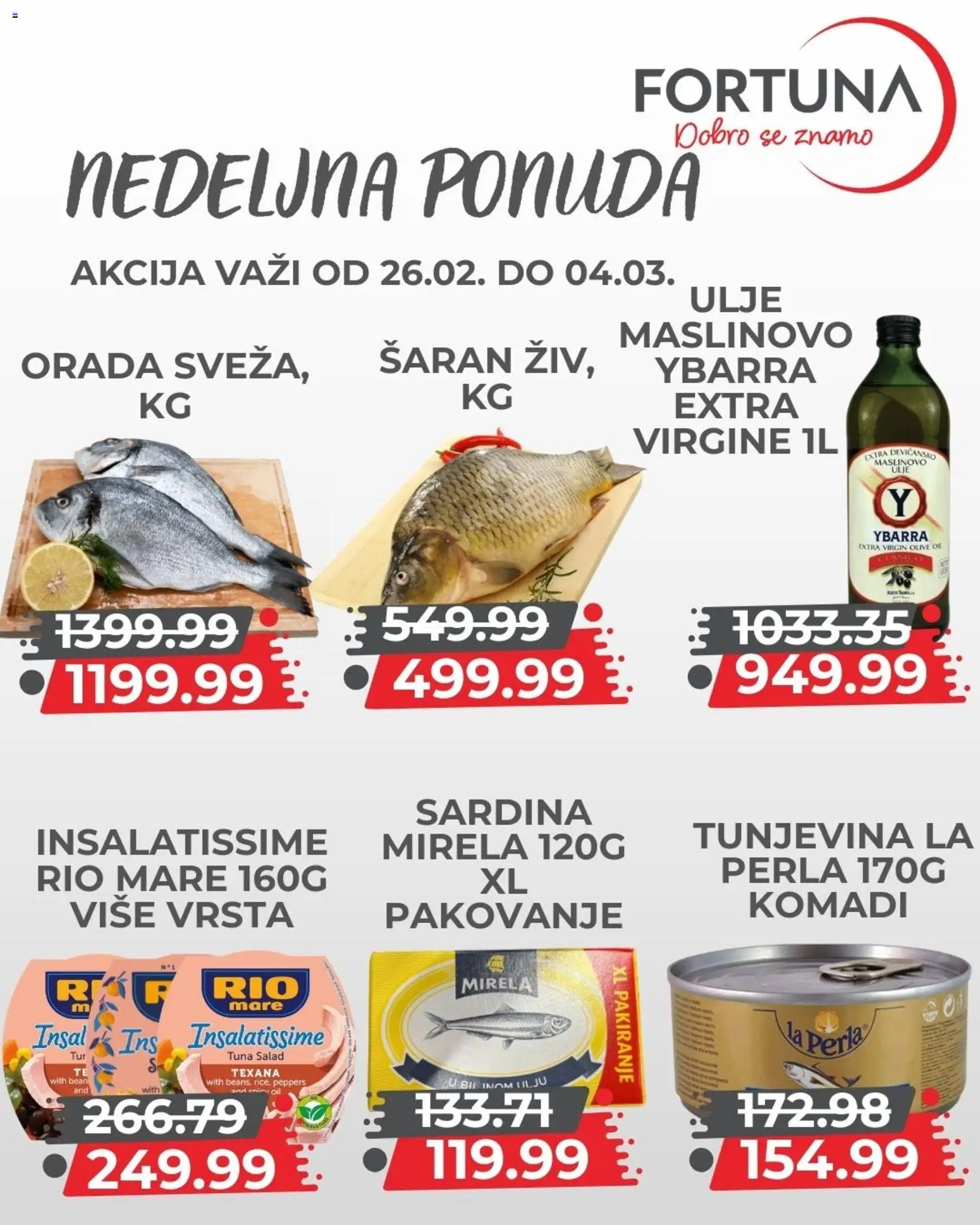 Fortuna Market katalog - važi od 26.02.2026 | Strana: 5 | Proizvode: Orada, Rio mare, Ulje, Sardina
