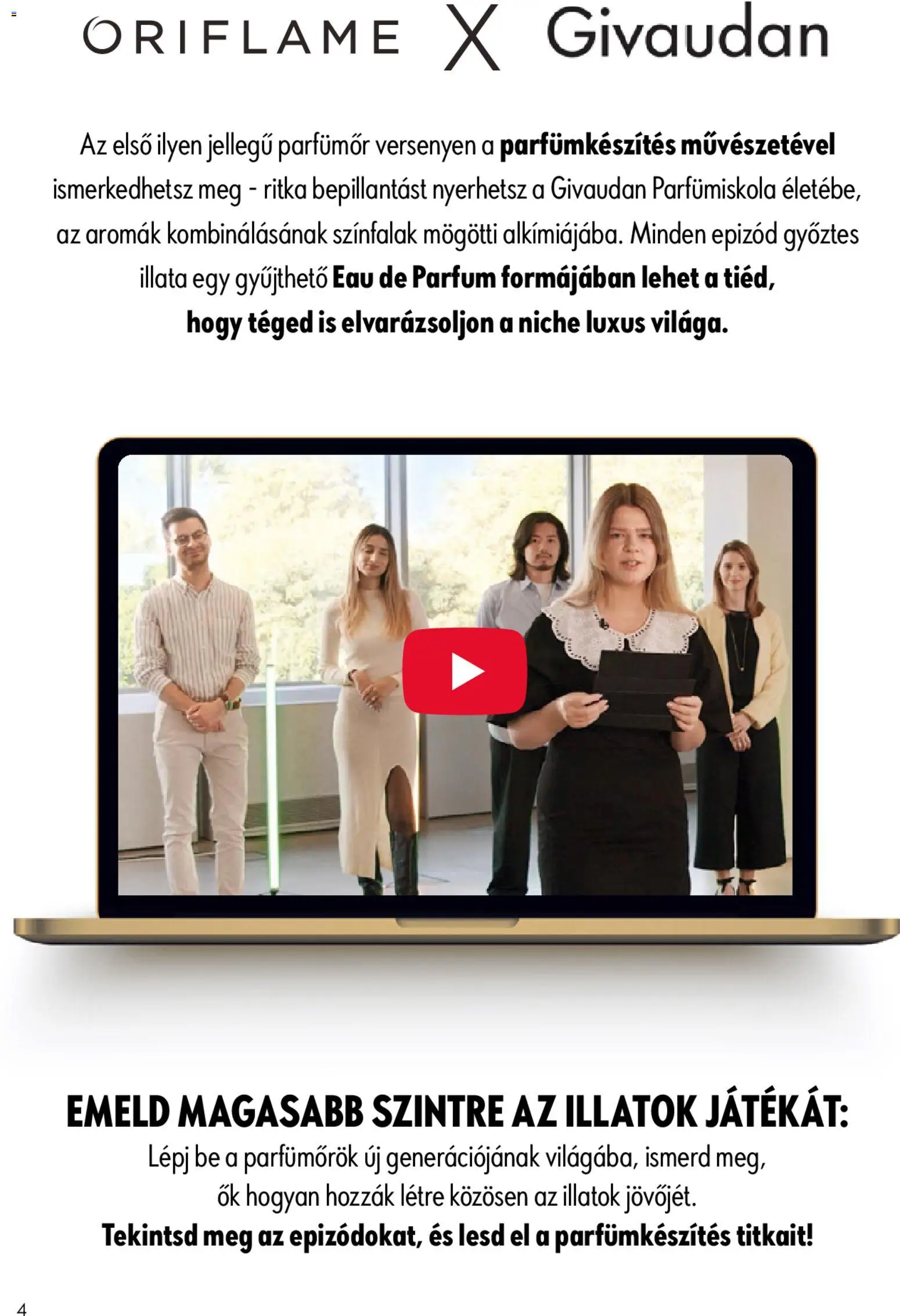 Oriflame akciós ujság - amely érvényes a következő dátumtól: 15.04.2026 | Oldal: 4 | Termékek: Parfüm