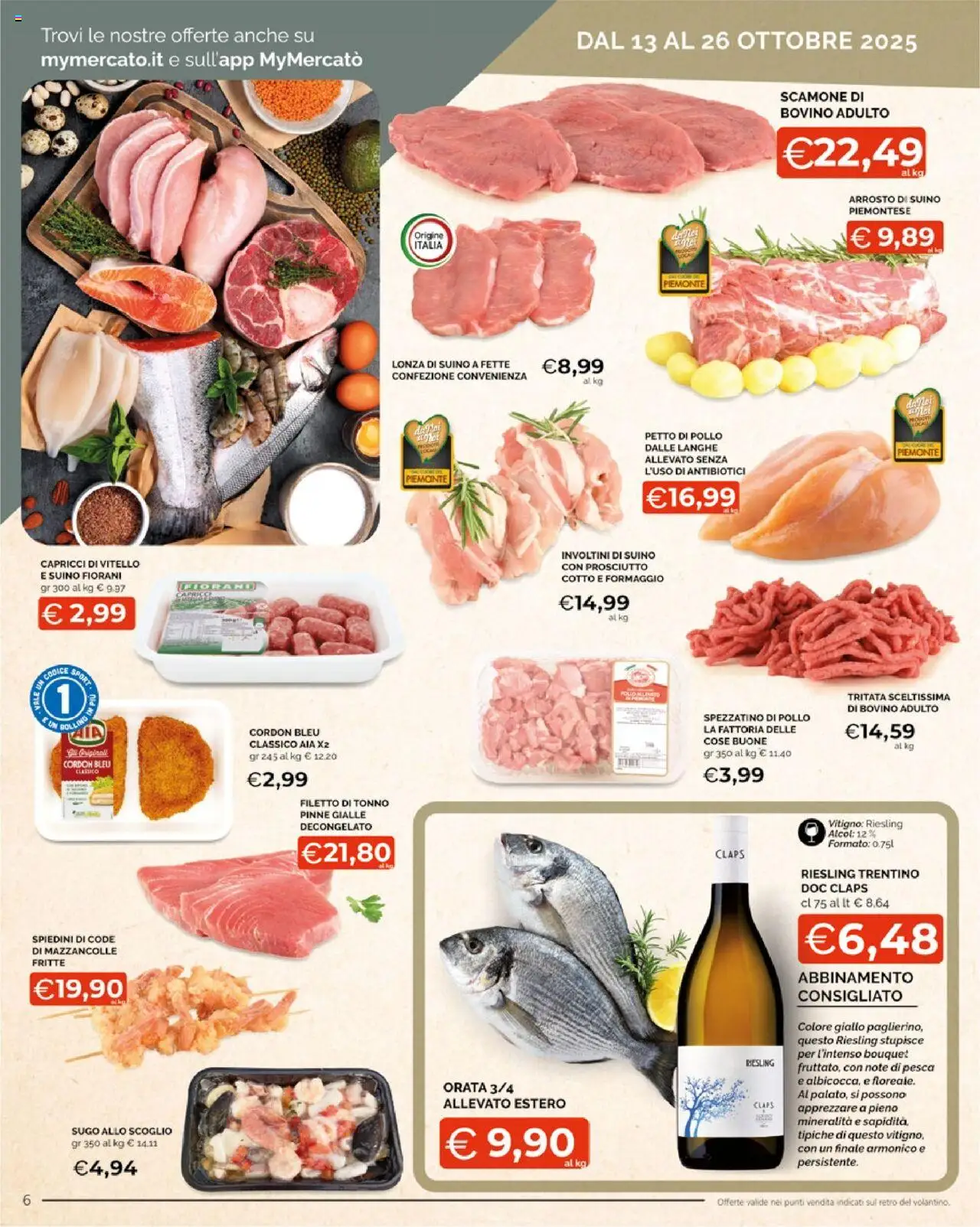 Volantino Mercatò del 13.10.2025 | Pagina: 6 | Prodotti: Arrosto, Suino, Formaggio, Pesca