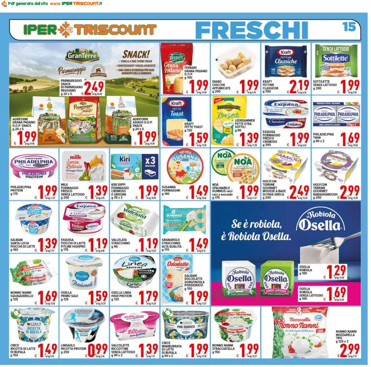 Volantino Ipertriscount del 25.02.2026 | Pagina: 15 | Prodotti: Fiocchi di latte, Sale, Grana Padano, Burrata
