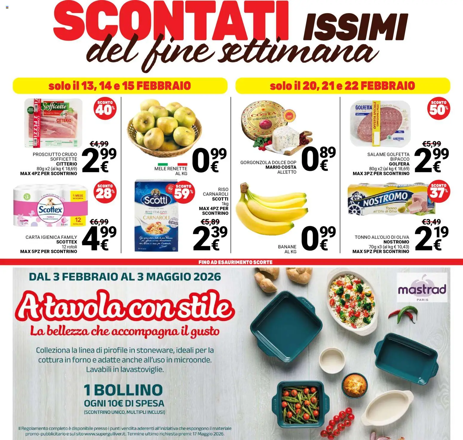 Volantino Gulliver del 13.02.2026 | Pagina: 24 | Prodotti: Mele, Prosciutto, Lavastoviglie, Gorgonzola