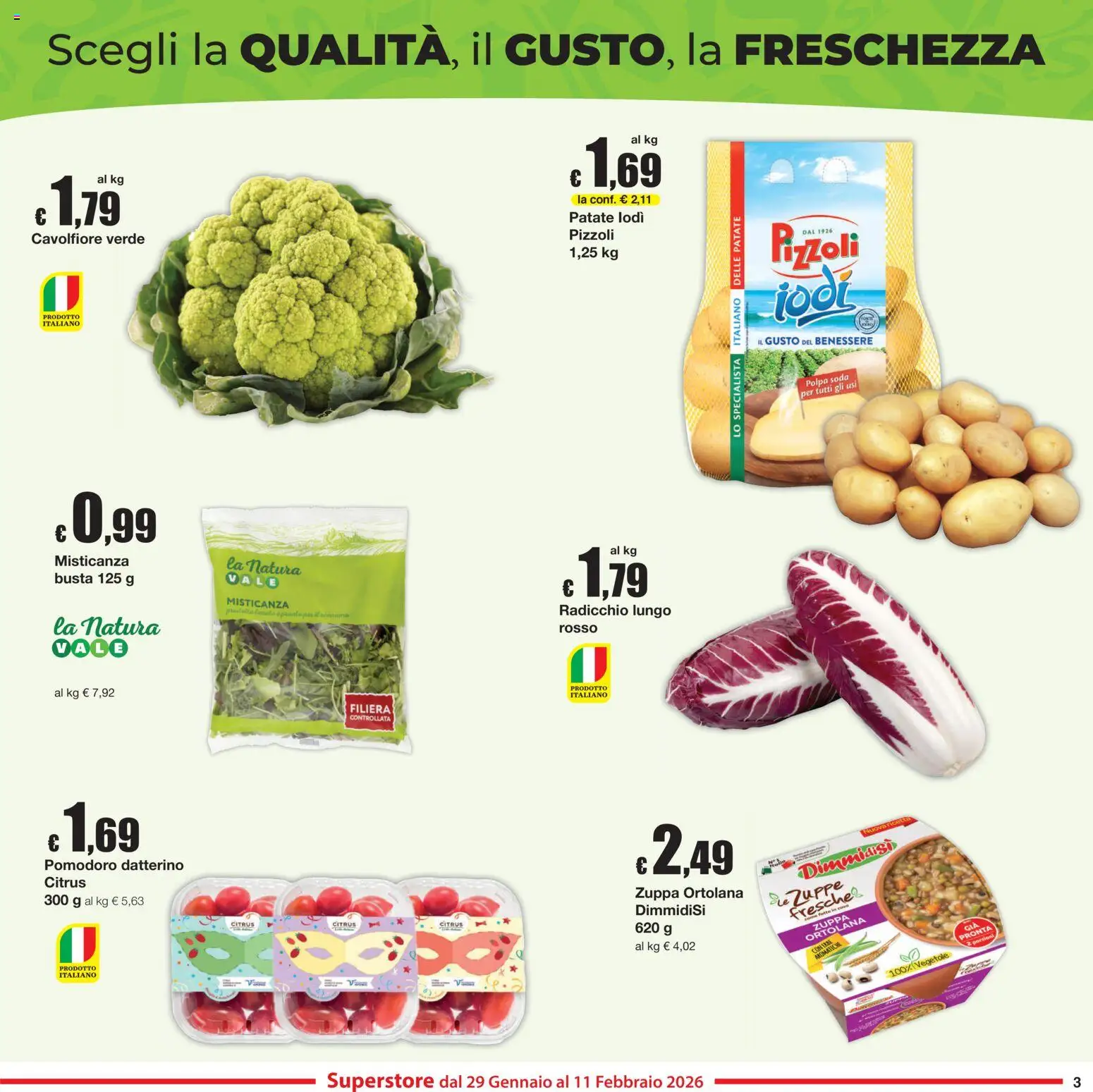 Volantino Sì con Te del 29.01.2026 | Pagina: 3 | Prodotti: Misticanza, Patate, Pomodoro, Cavolfiore