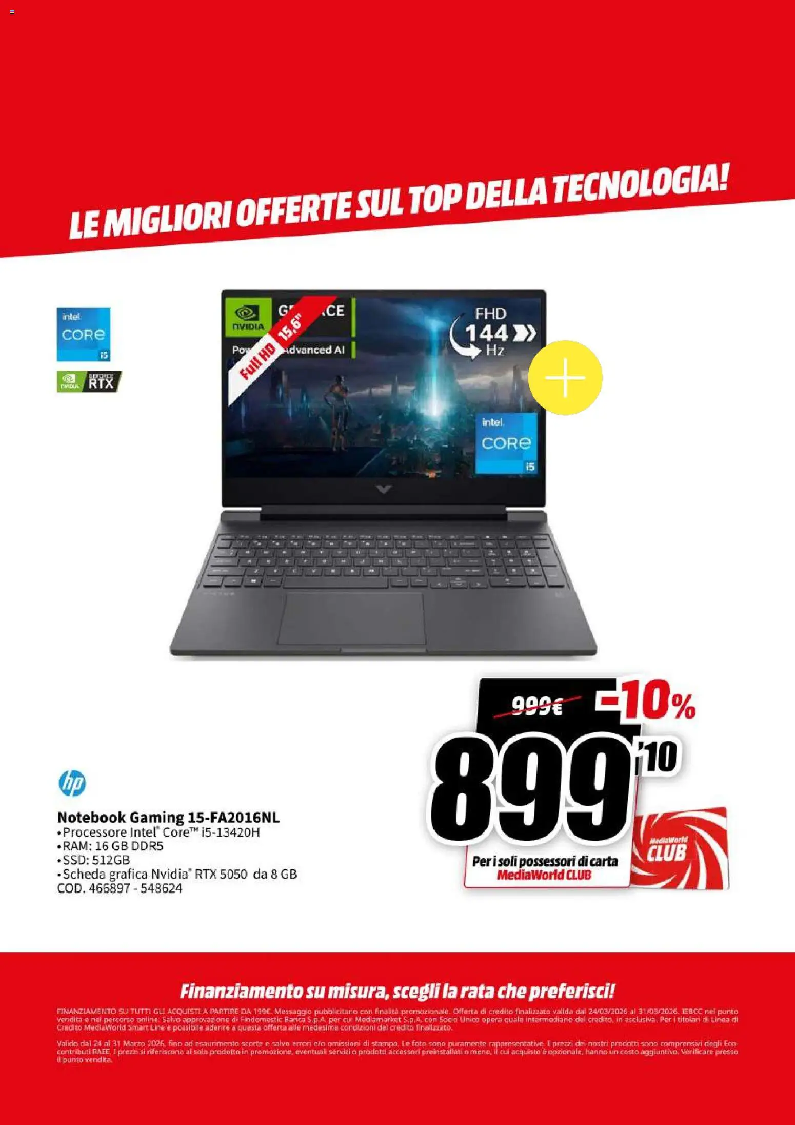 Volantino Media World del 24.03.2026 | Pagina: 21 | Prodotti: Notebook, Top, Stampa
