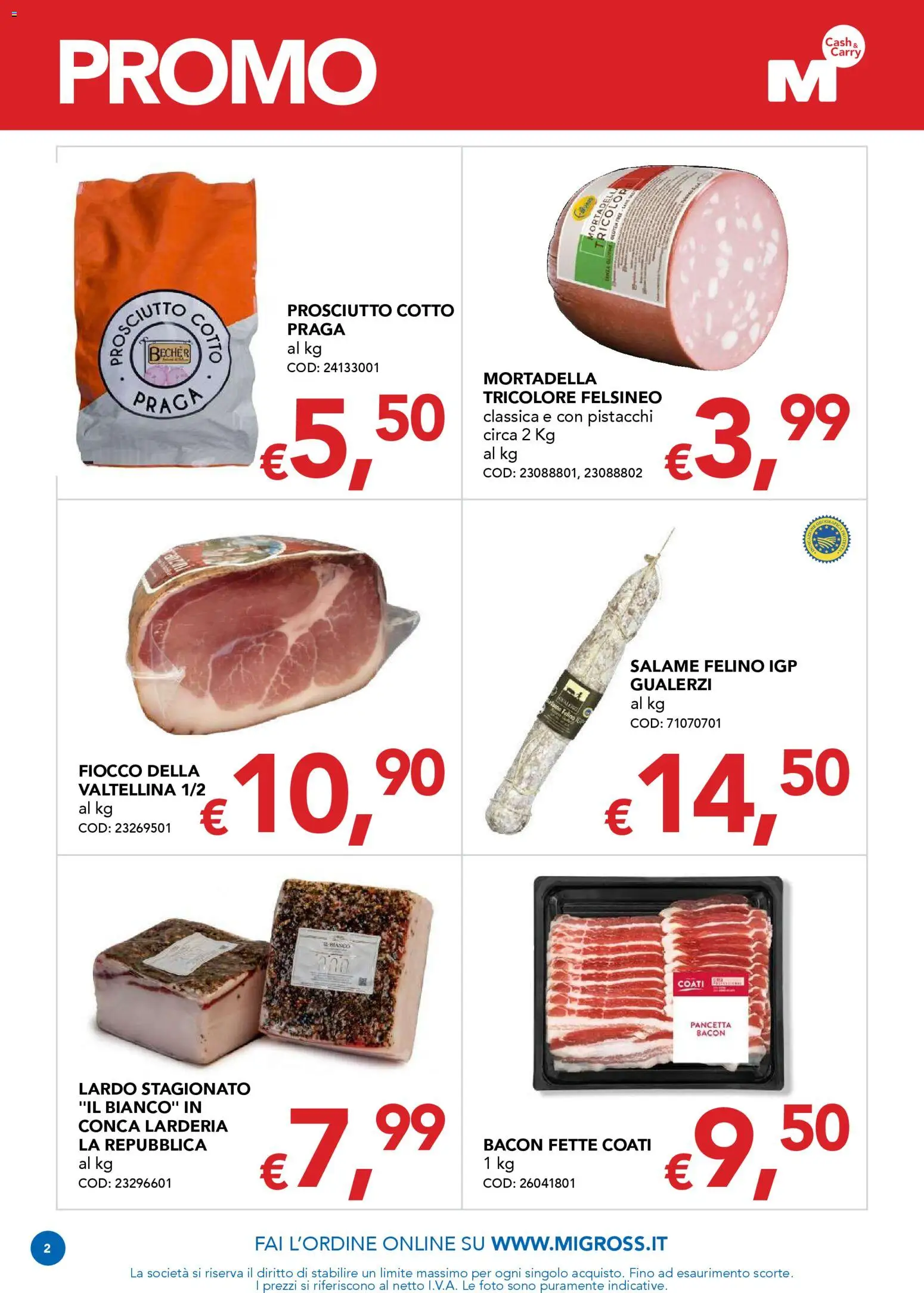 Volantino Migross del 12.03.2026 | Pagina: 2 | Prodotti: Salame, Pancetta, Prosciutto, Pistacchi