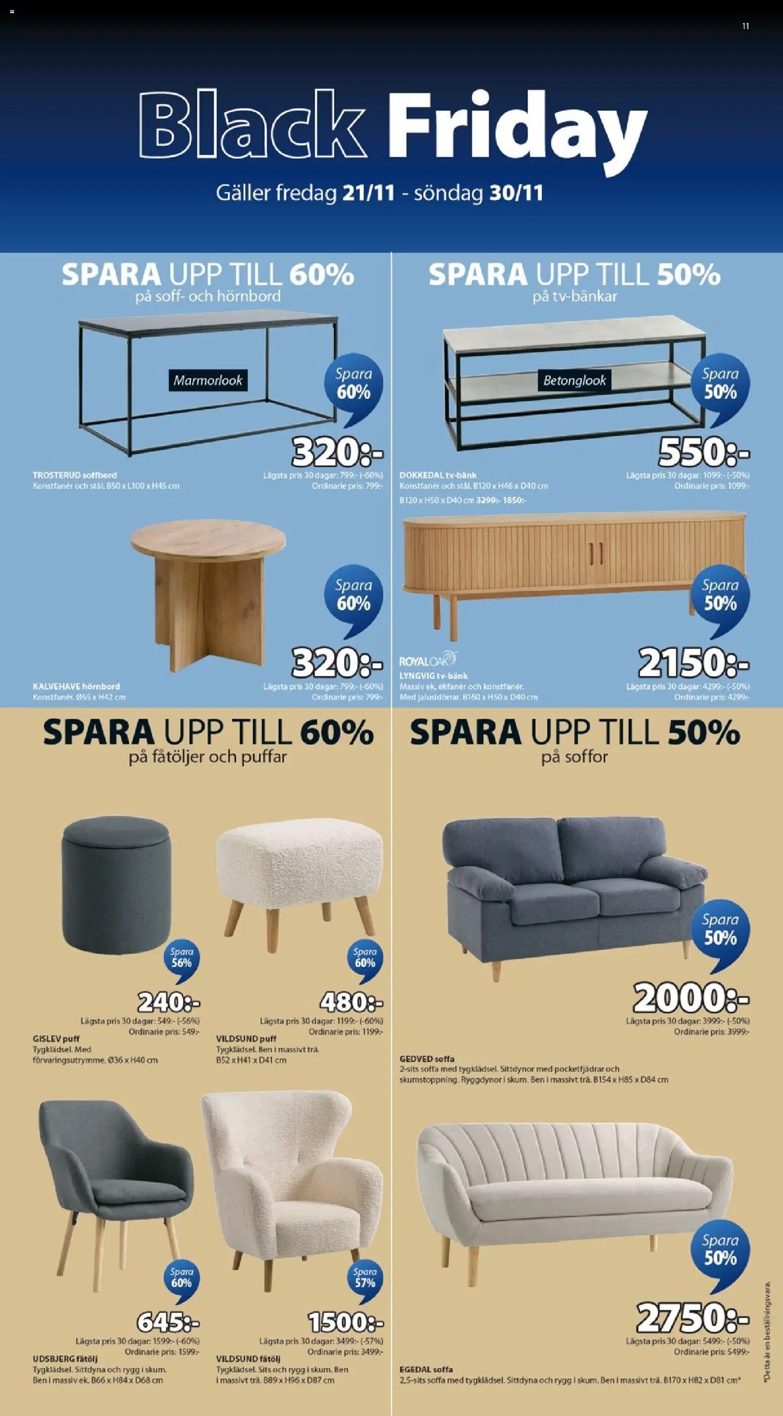 JYSK reklamblad aktuell från 21.11.2025 | Sida: 11 | Produkter: Puff, Galler, Soffa, Fåtölj