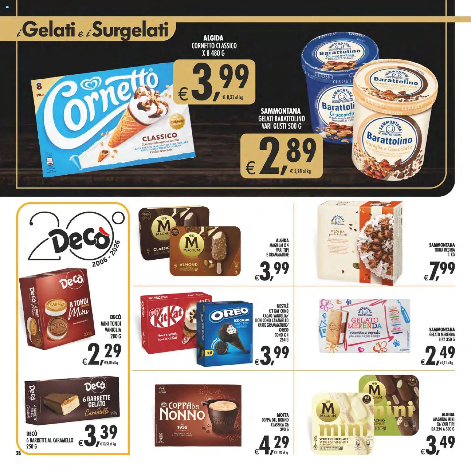 Volantino Decò del 17.04.2026 | Pagina: 28 | Prodotti: Cioccolato, Gelato, Top, Nocciole