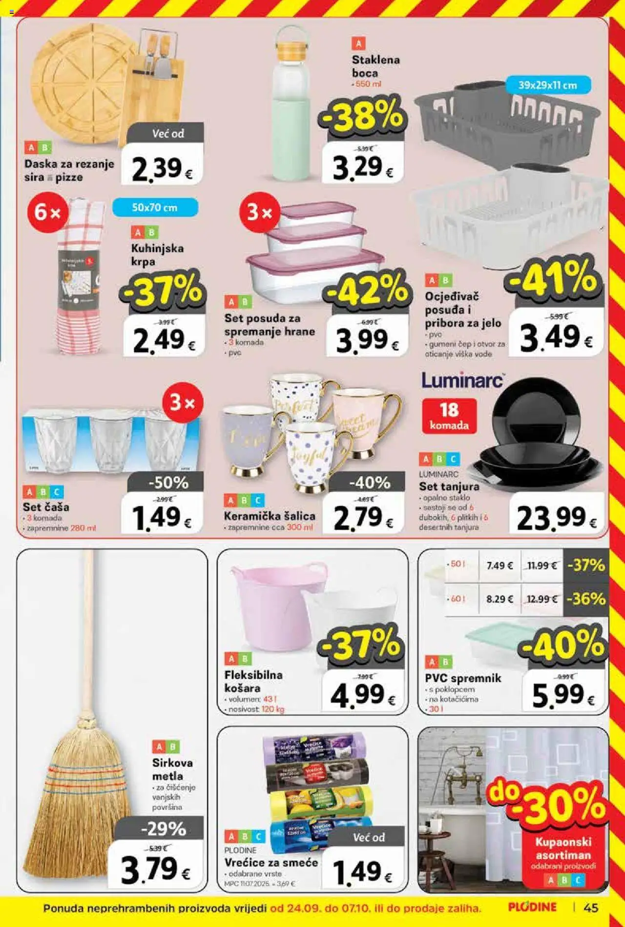 Plodine katalog | vrijedi od 01.10.2025 | Stranica: 45 | Proizvodi: Set tanjura, Košara, Metla, Daska za rezanje