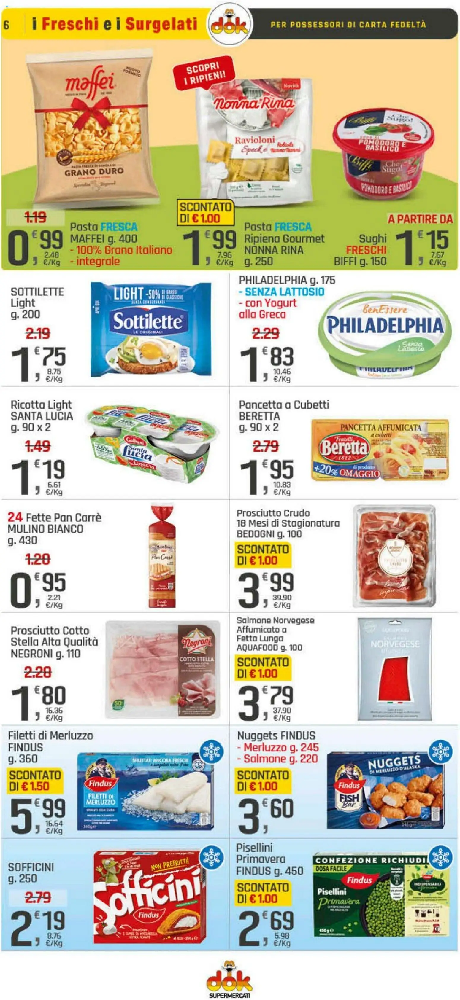 Volantino DOK del 05.03.2026 | Pagina: 6 | Prodotti: Yogurt, Salmone, Pomodoro, Prosciutto