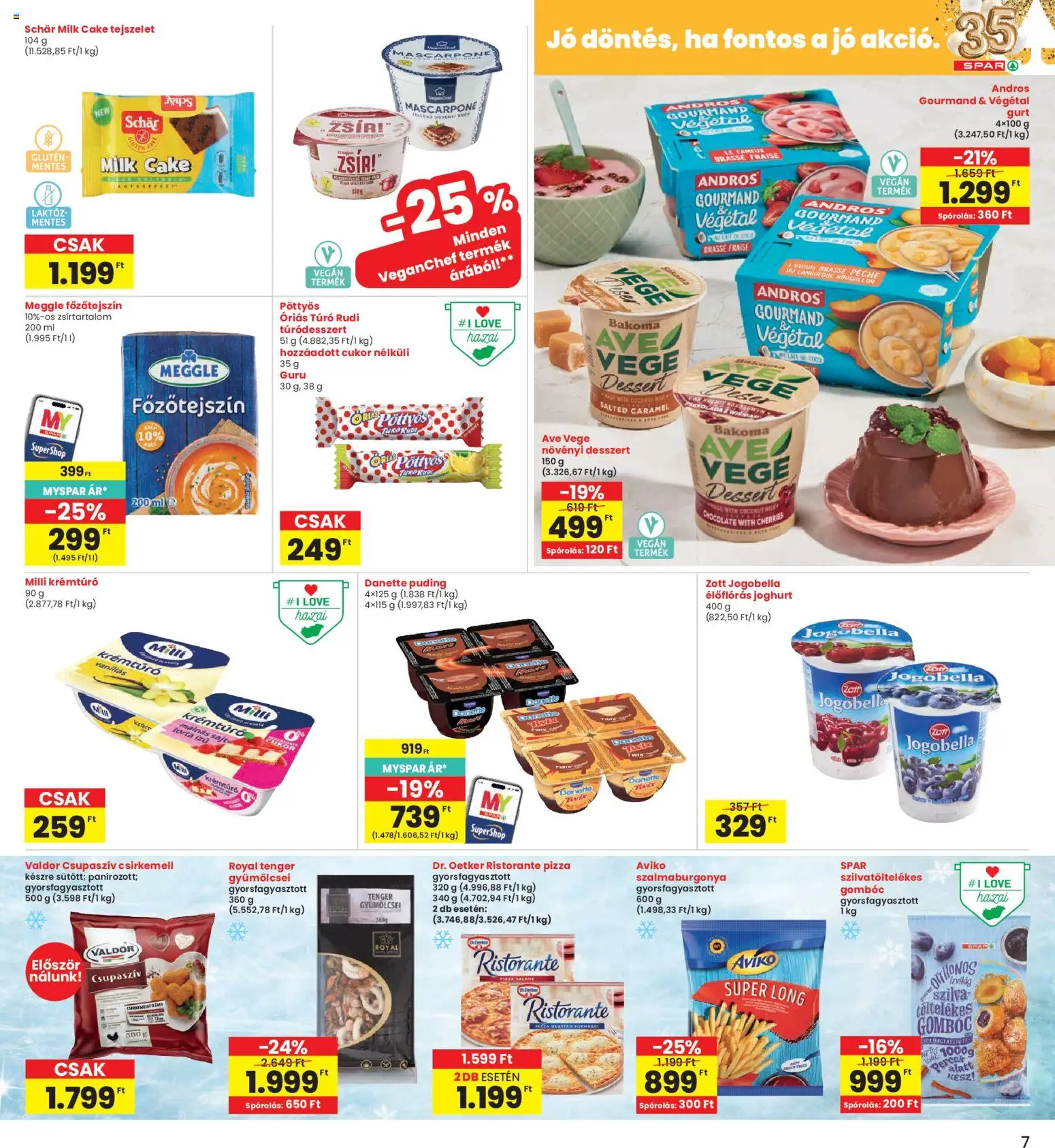 Interspar akciós ujság - amely érvényes a következő dátumtól: 30.04.2026 | Oldal: 7 | Termékek: Sajt, Joghurt, Pizza, Cukor