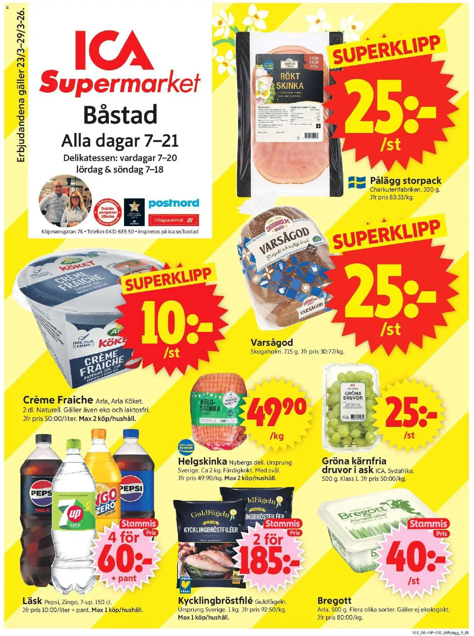 ICA Supermarket reklamblad aktuell från 23.03.2026 | Sida: 1 | Produkter: Bageri, Galler, Creme fraiche, Skinka