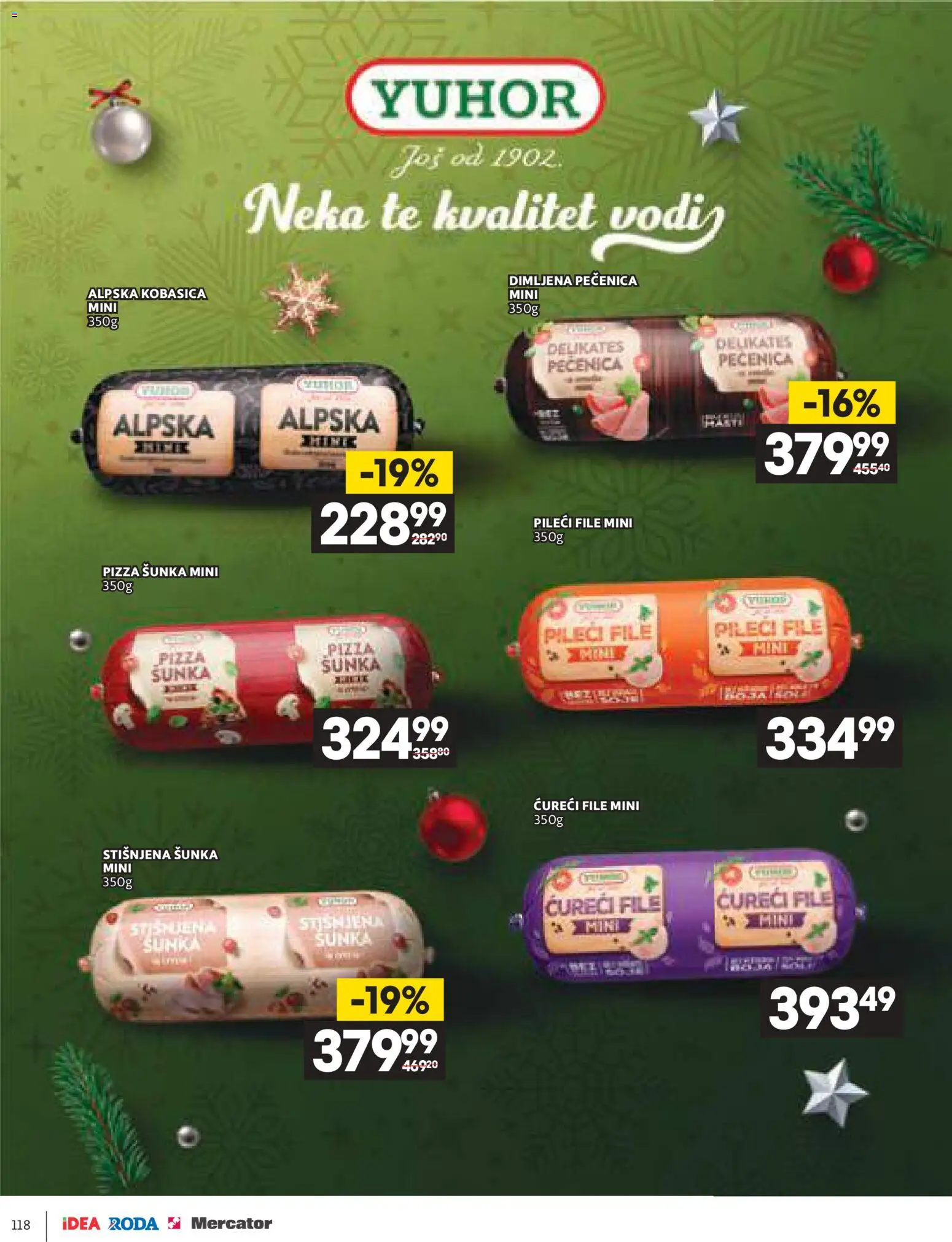 Idea katalog - važi od 11.12.2025 | Strana: 118 | Proizvode: Pileći file, Šunka, Kobasica, Pečenica