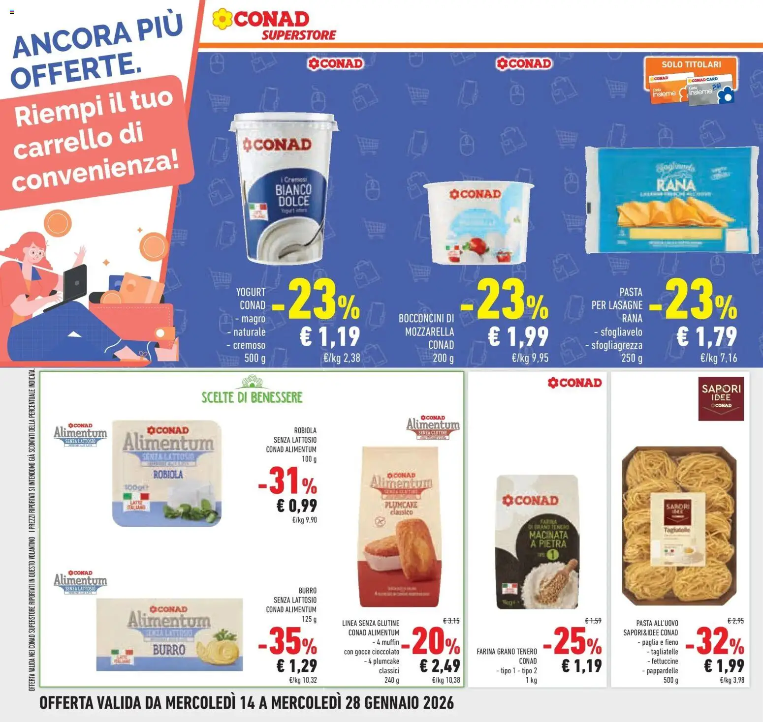 Volantino Conad del 14.01.2026 | Pagina: 16 | Prodotti: Cioccolato, Tagliatelle, Carrello, Plumcake