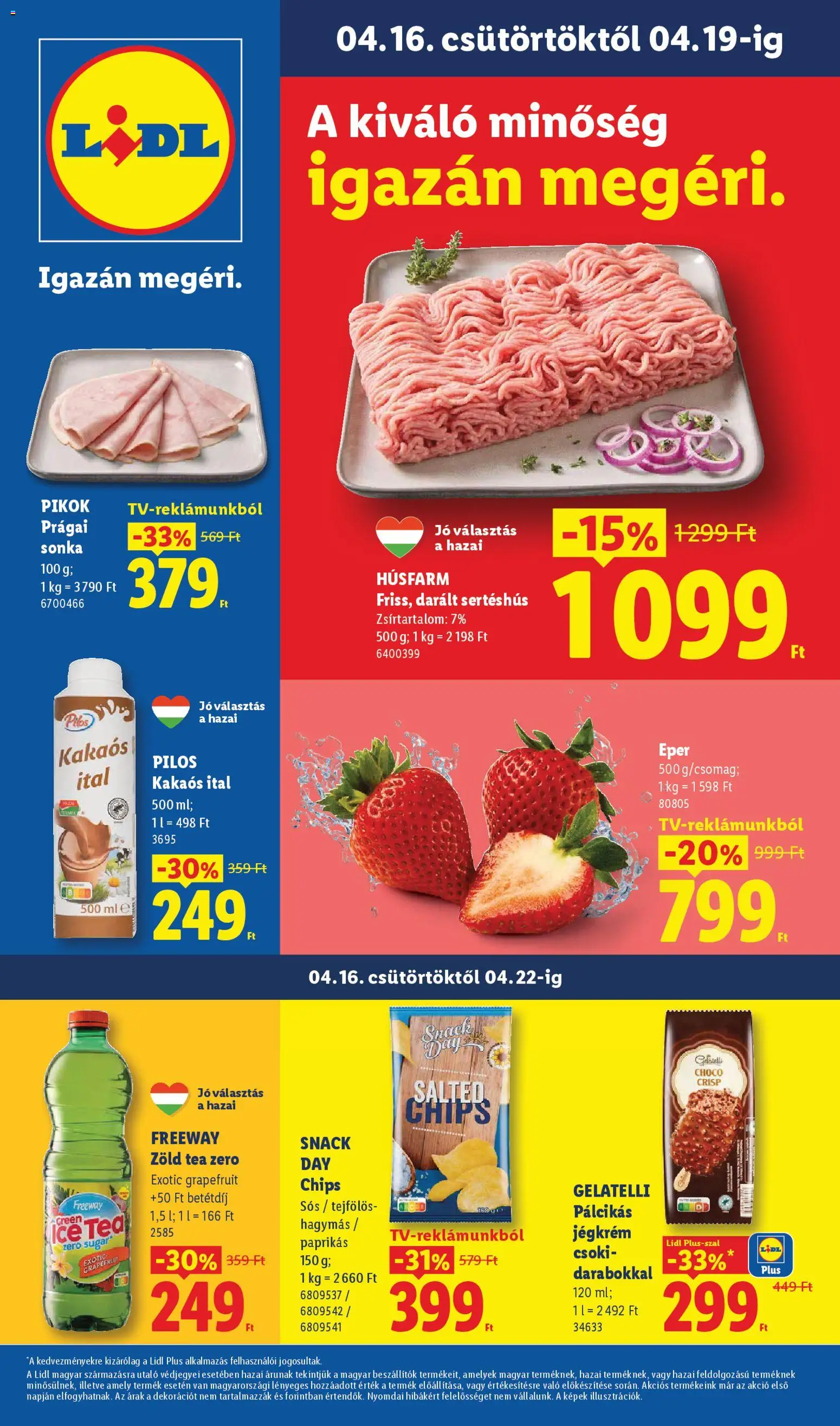 Lidl akciós ujság - amely érvényes a következő dátumtól: 16.04.2026 | Oldal: 1 | Termékek: Sertéshús, Jégkrém, Grapefruit, Pálcikás jégkrém