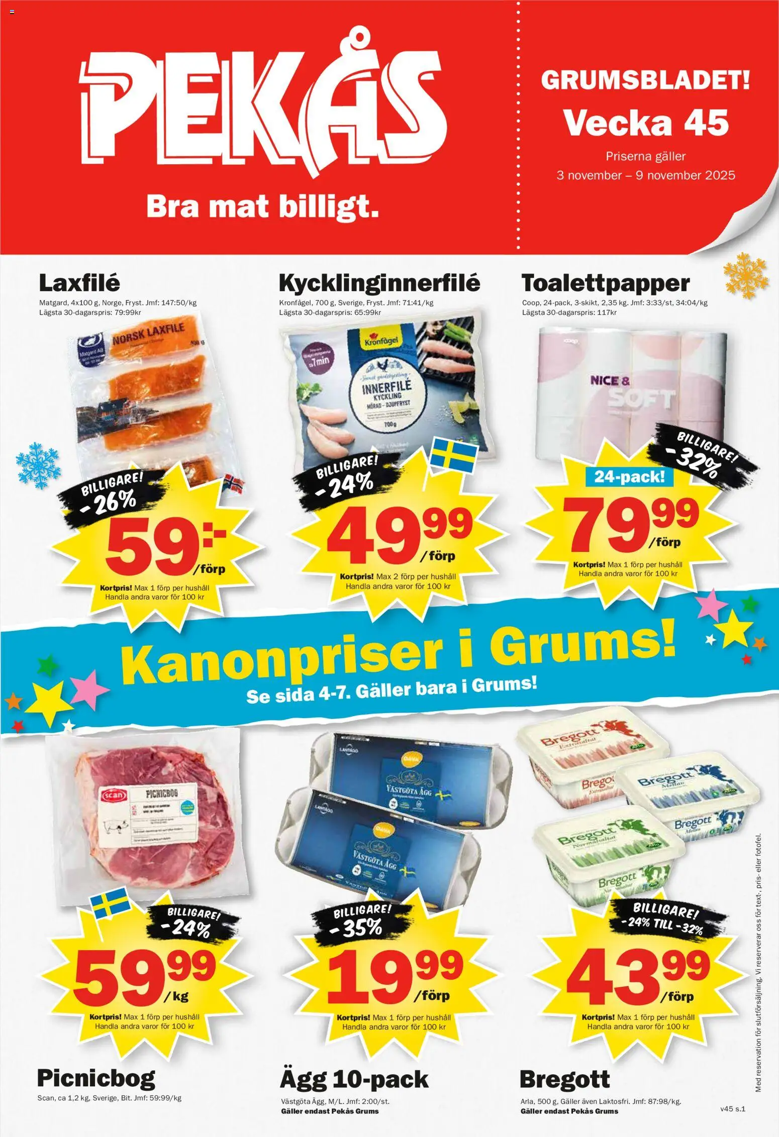 Pekås reklamblad aktuell från 03.11.2025 | Sida: 1 | Produkter: Toalettpapper, Galler, Bregott, Ägg