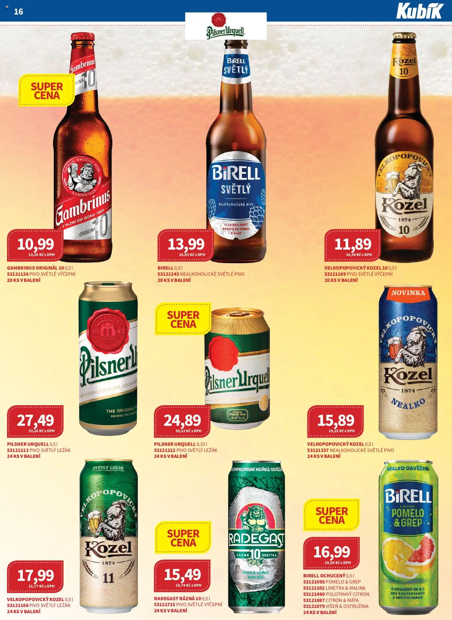 Kubík leták - Velkoobchod 01/2026 od 07.01.2026 | Strana: 16 | Produkty: Velkopopovický Kozel, Radegast Rázna 10, Pilsner Urquell, Velkopopovický Kozel 10