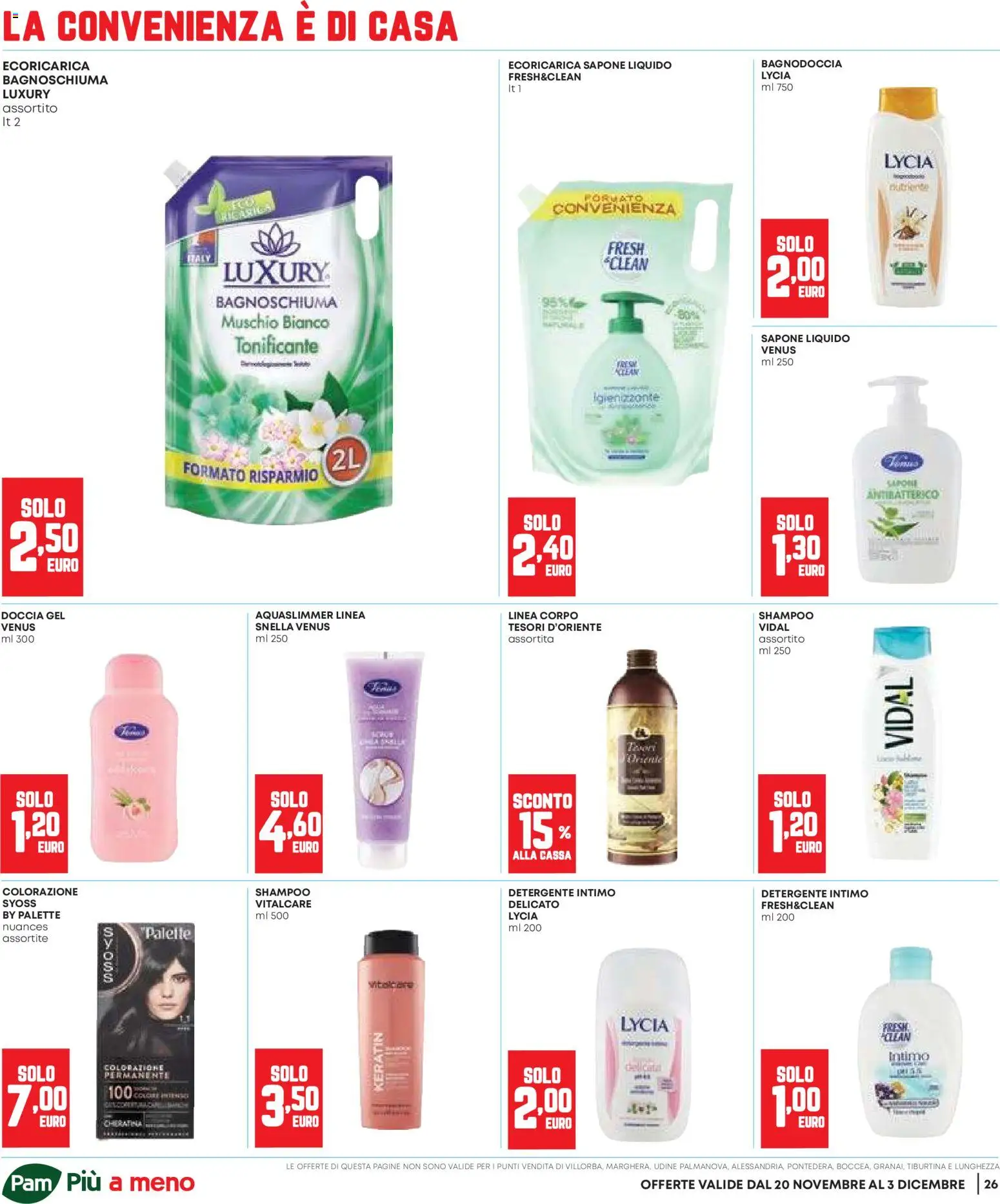 Volantino Panorama del 20.11.2025 | Pagina: 26 | Prodotti: Shampoo, Sapone, Bagnoschiuma, Detergente intimo