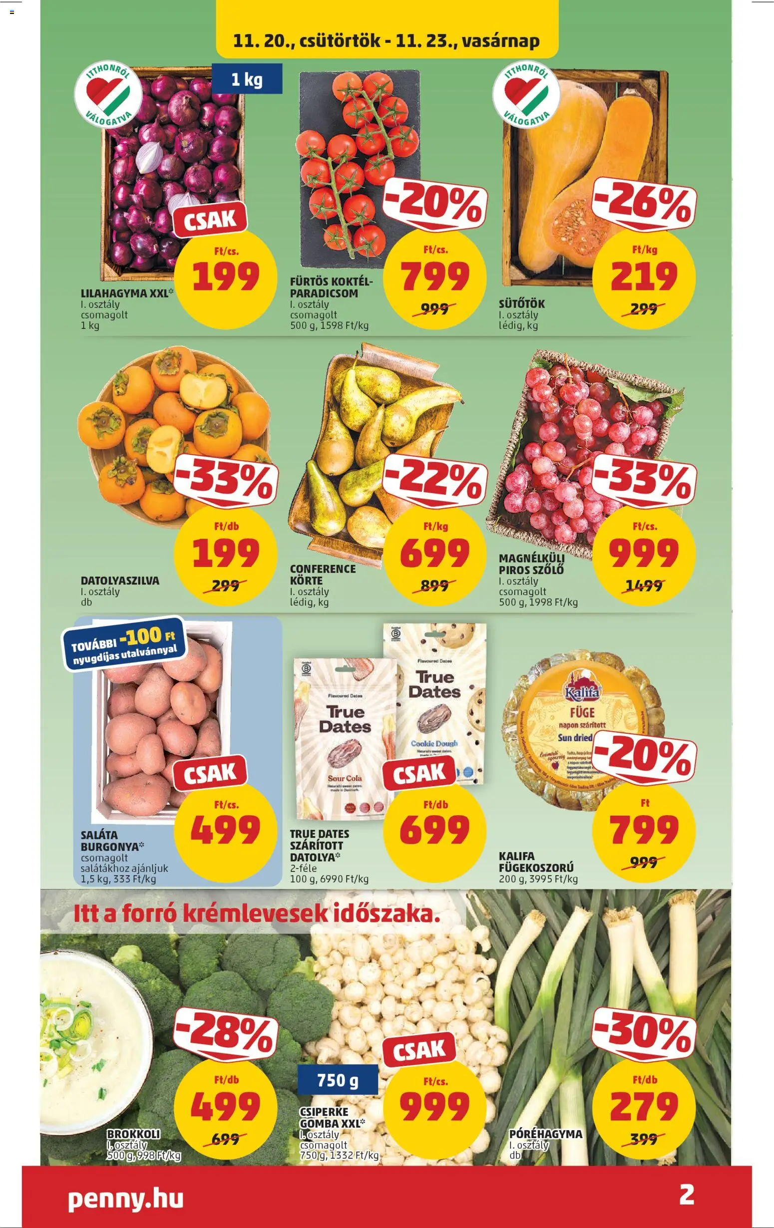 PENNY akciós ujság - amely érvényes a következő dátumtól: 20.11.2025 | Oldal: 2 | Termékek: Körte, Burgonya, Brokkoli, Saláta