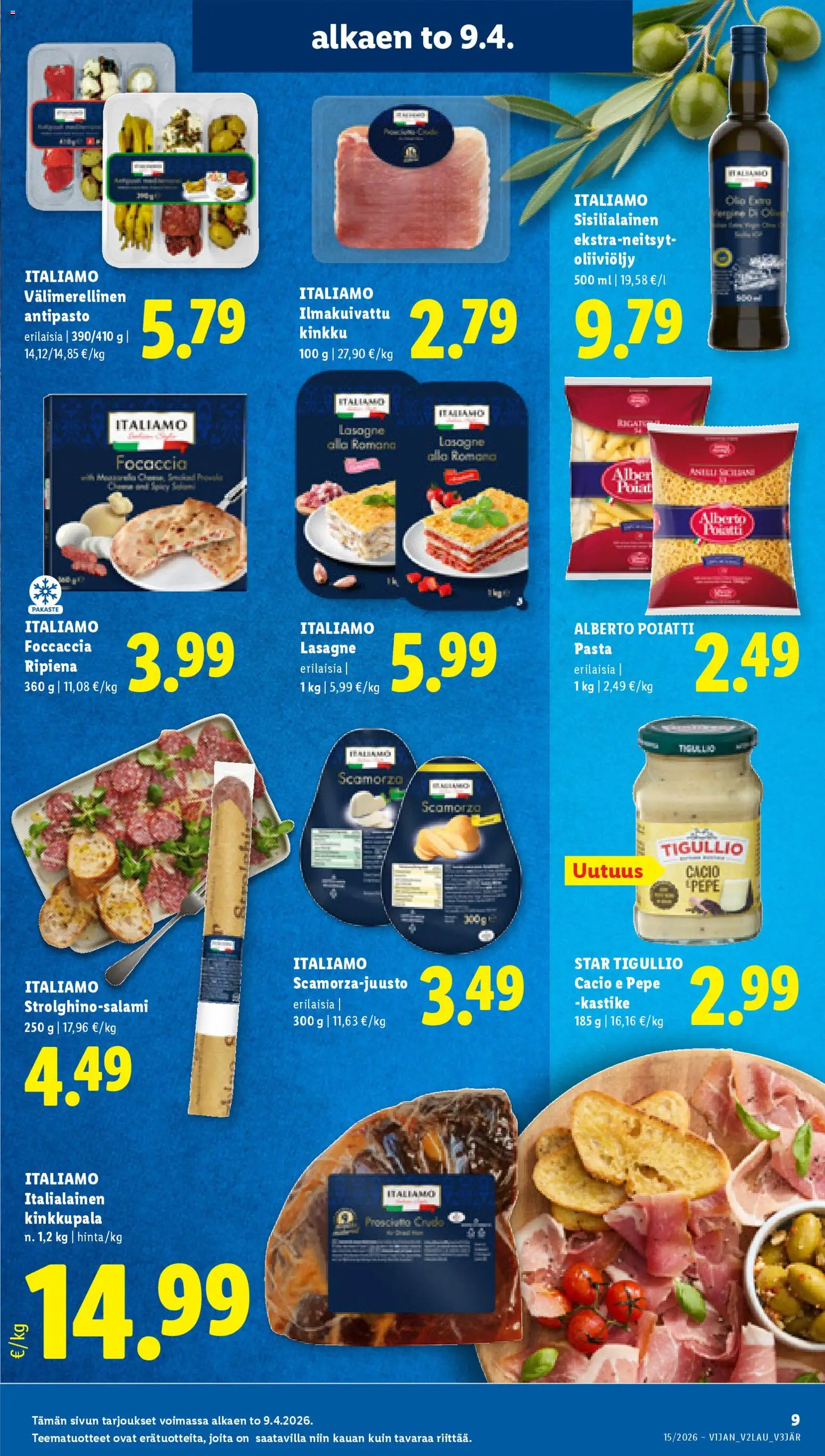 Lidl tarjoukset – voimassa 09.04.2026 alkaen | Sivu: 9 | Tuotteet: Oliiviöljy, Kinkku, Pasta