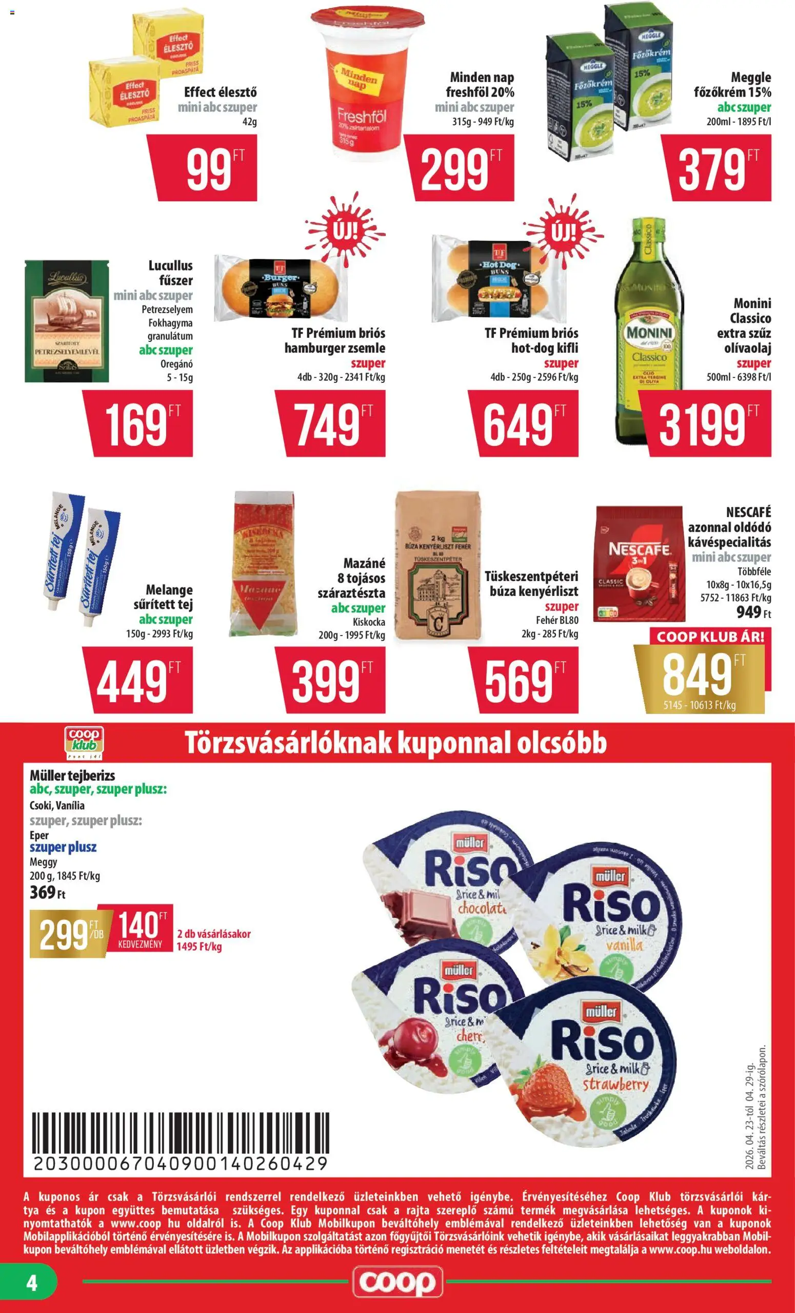 COOP akciós ujság - amely érvényes a következő dátumtól: 23.04.2026 | Oldal: 4 | Termékek: Fokhagyma, Tejberizs, Tej, Élesztő