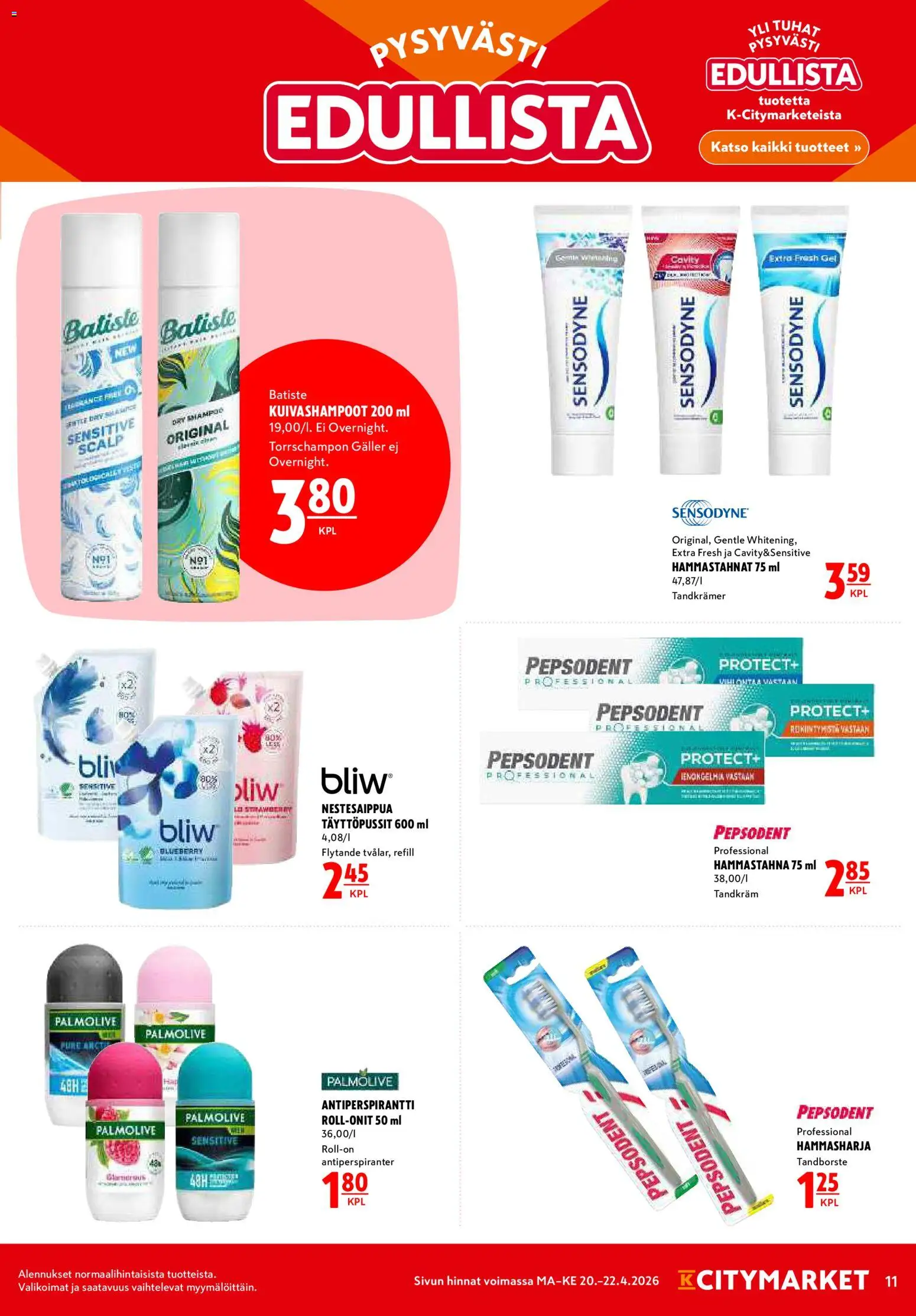 K-Citymarket tarjoukset – voimassa 20.04.2026 alkaen | Sivu: 11 | Tuotteet: Antiperspirantti, Hammastahna, Hammasharja