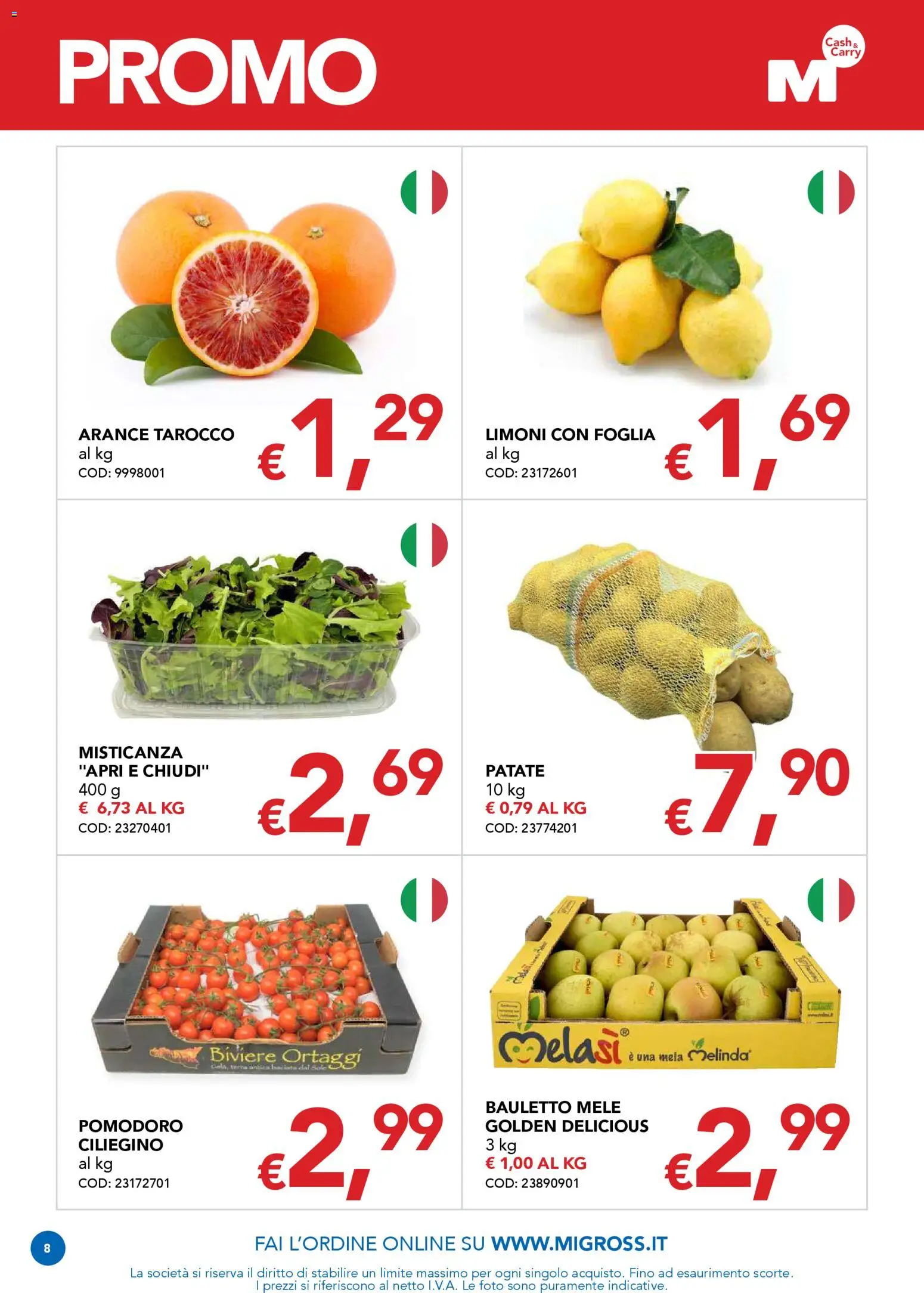 Volantino Migross del 15.01.2026 | Pagina: 8 | Prodotti: Mele, Patate, Pomodoro, Terra