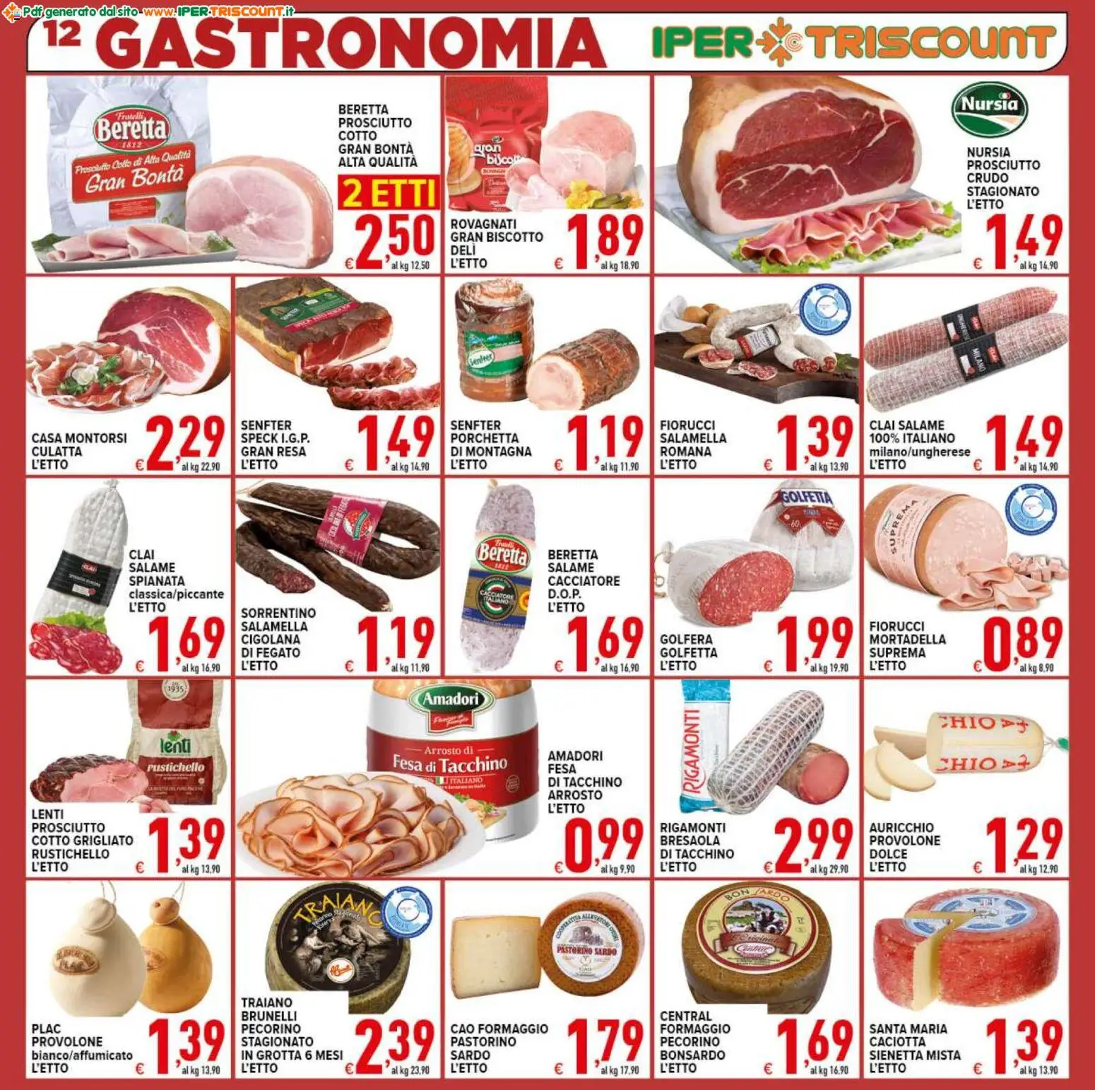 Volantino Ipertriscount del 07.11.2025 | Pagina: 12 | Prodotti: Speck, Porchetta, Salame, Pecorino
