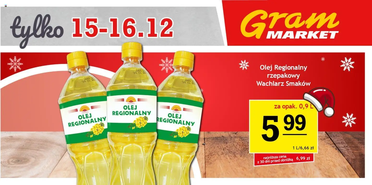 Gram Market Gazetka - Niesłychanie Niskie Ceny od 12.12.2025 | Strona: 4 | Produkty: Olej