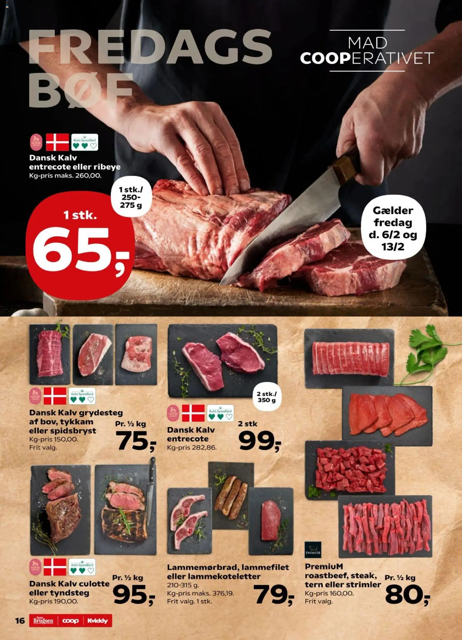Kvickly tilbudsavis – gyldig fra 06.02.2026 | Side: 16 | Produkter: Entrecote