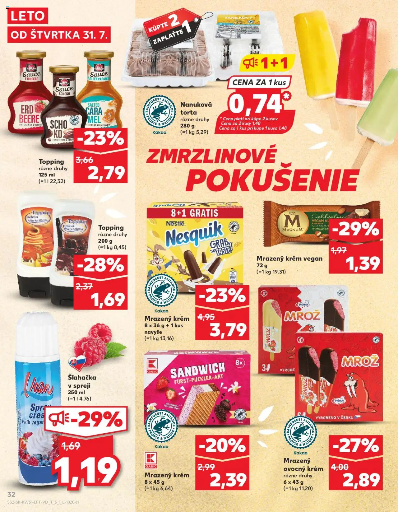Kaufland SK akciós ujság - amely érvényes a következő dátumtól: 31.07.2025 | Oldal: 32 | Termékek: Torta, Magnum, Nesquik, Vegán