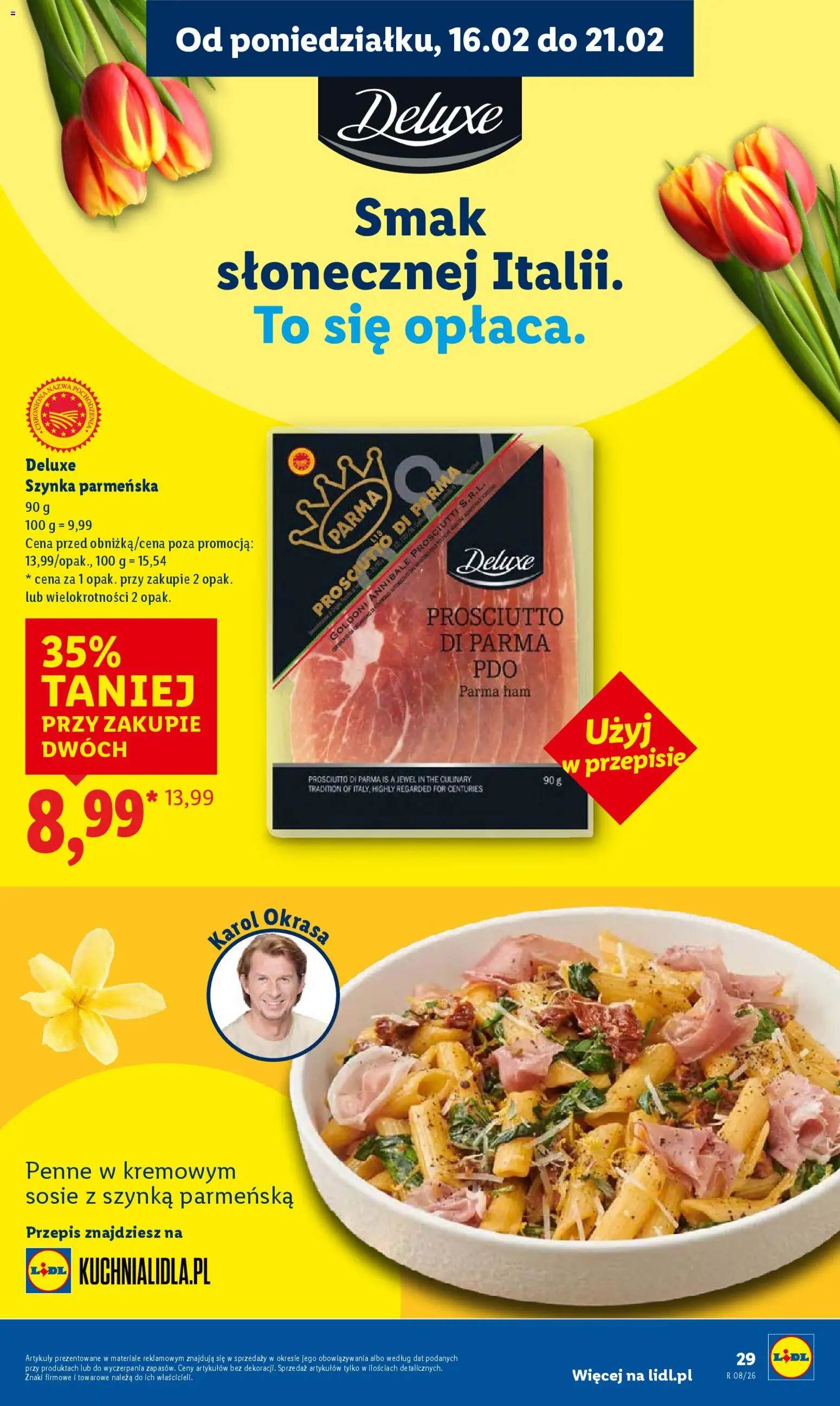 Lidl Gazetka od 16.02.2026 | Strona: 29 | Produkty: Penne, Szynka, Prosciutto