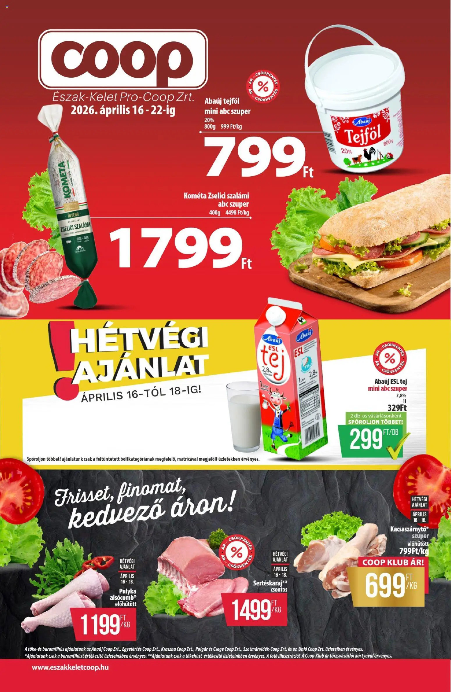 COOP akciós ujság - amely érvényes a következő dátumtól: 16.04.2026 | Oldal: 1 | Termékek: Sertéskaraj, Tej, Szalámi, Tejföl
