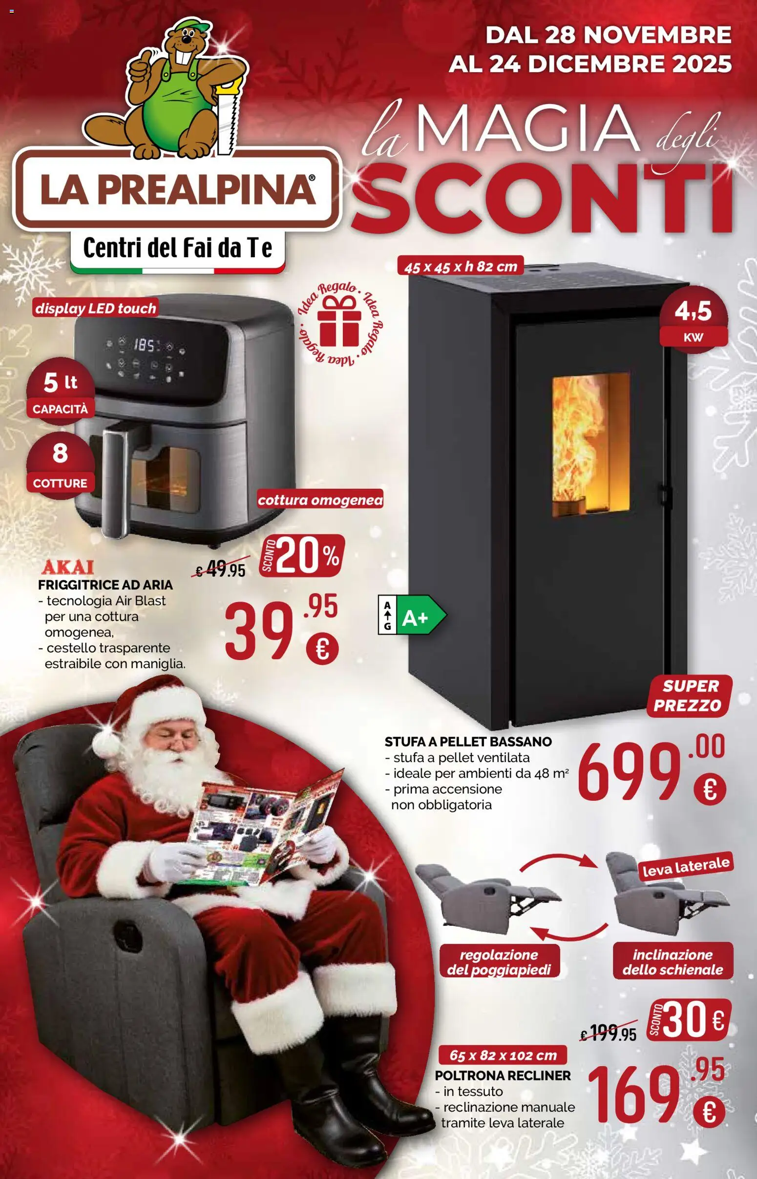 Volantino La Prealpina del 28.11.2025 | Pagina: 1 | Prodotti: Pellet, Stufa, Friggitrice, Poltrona