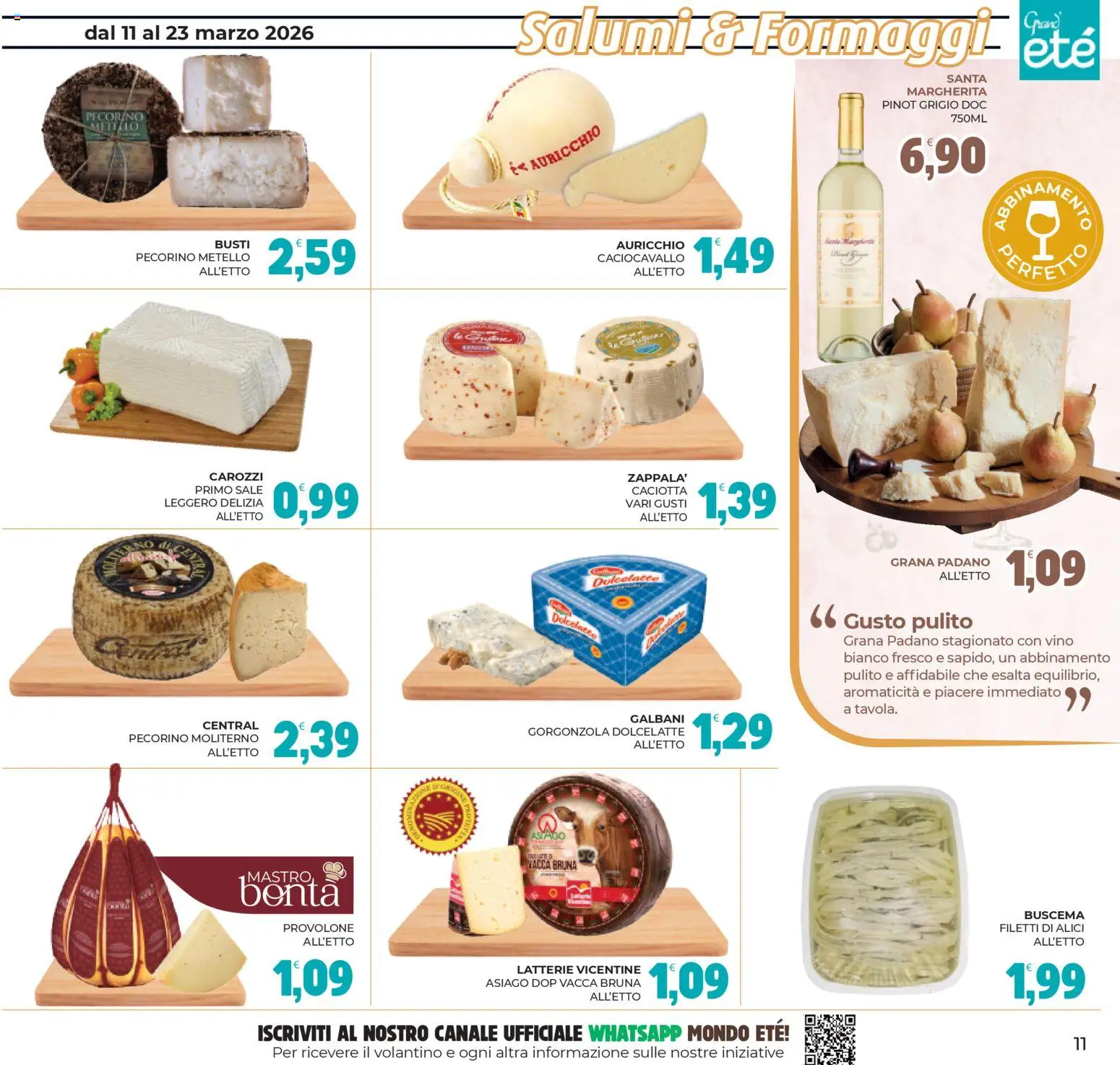 Volantino Eté del 11.03.2026 | Pagina: 11 | Prodotti: Sale, Gorgonzola, Pecorino, Vino bianco