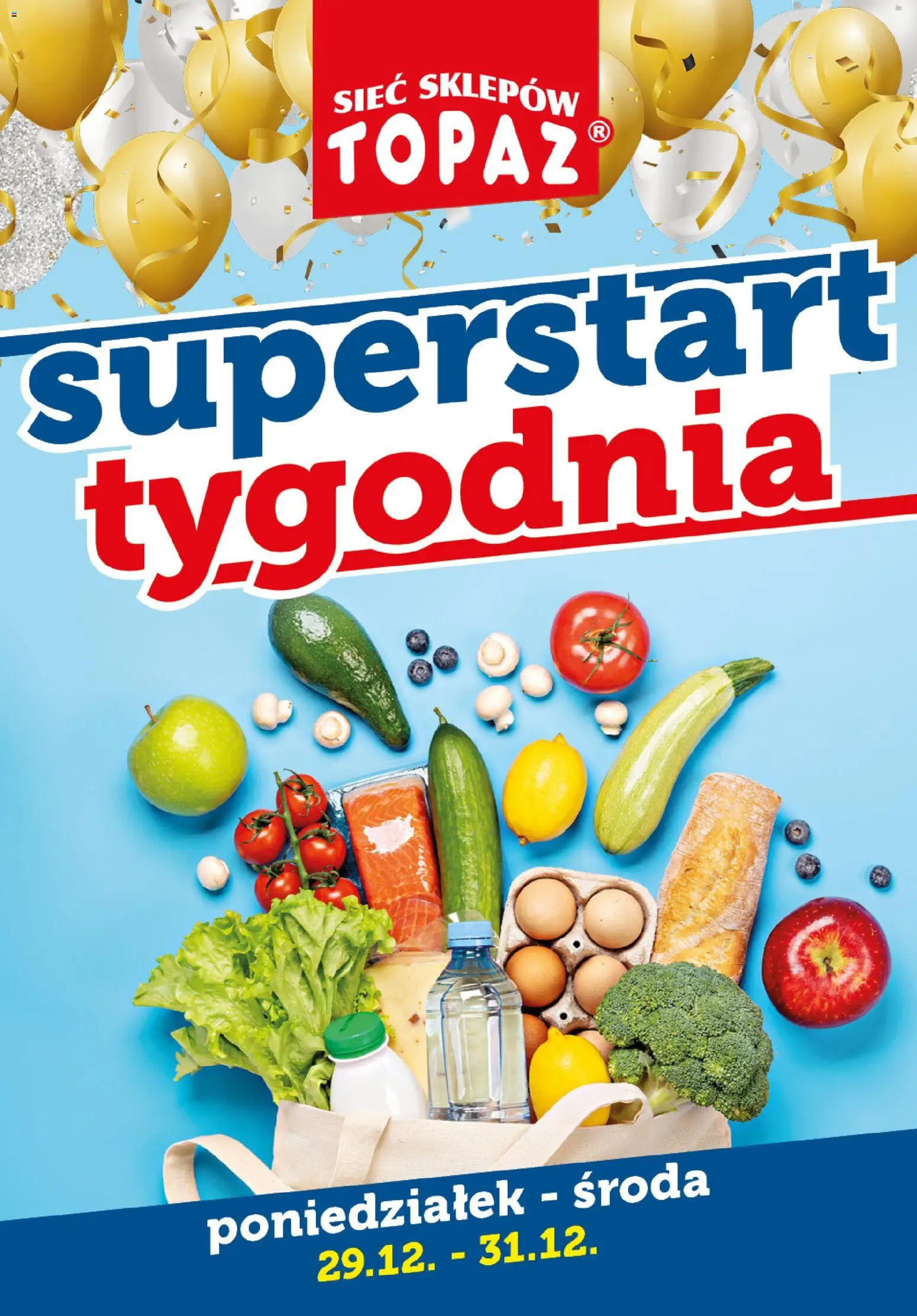 Topaz Gazetka - Superstart tygodnia od 29.12.2025 | Strona: 1