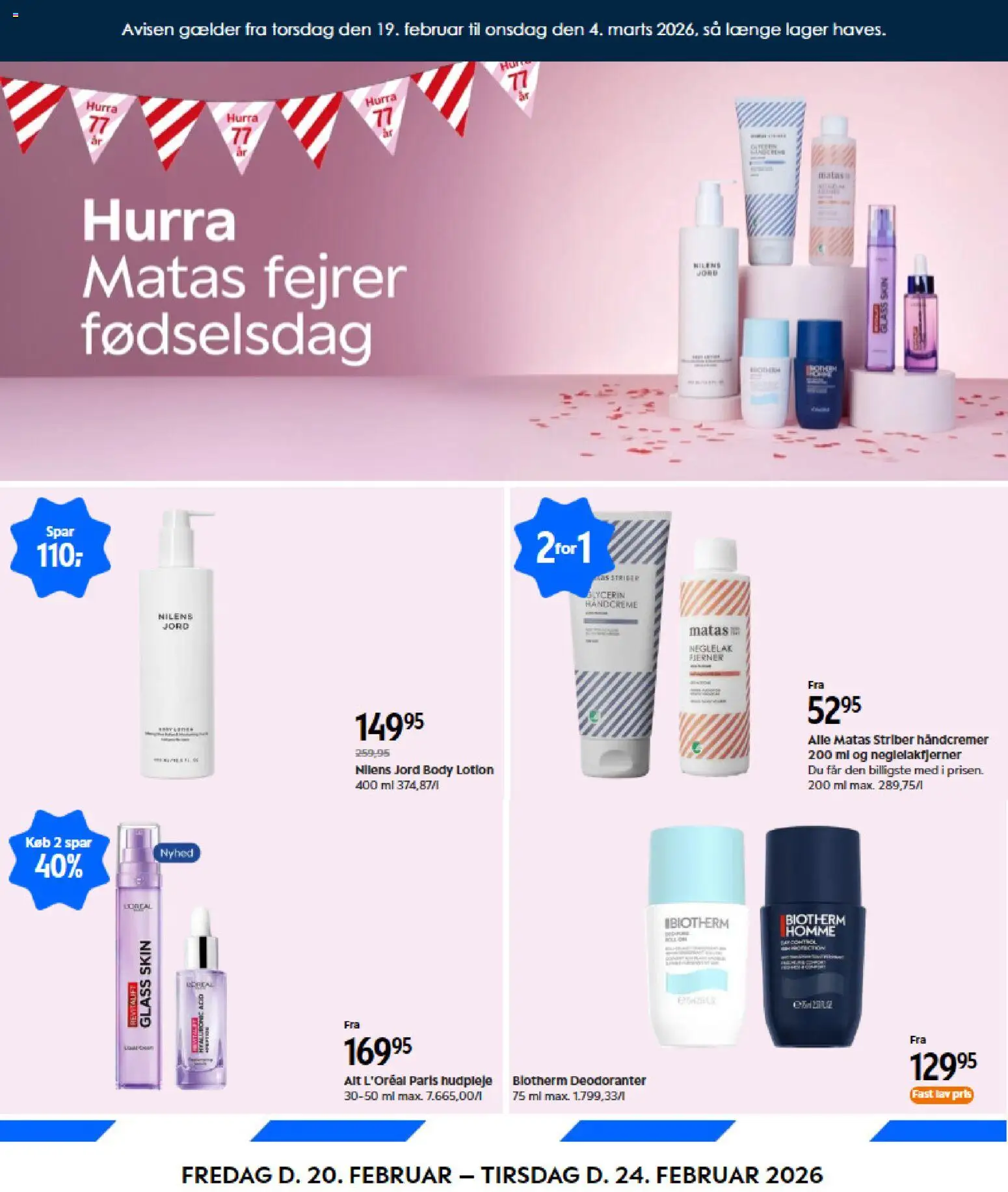 Matas tilbudsavis – gyldig fra 19.02.2026 | Side: 1 | Produkter: Neglelak, Håndcreme, Deodorant, Is