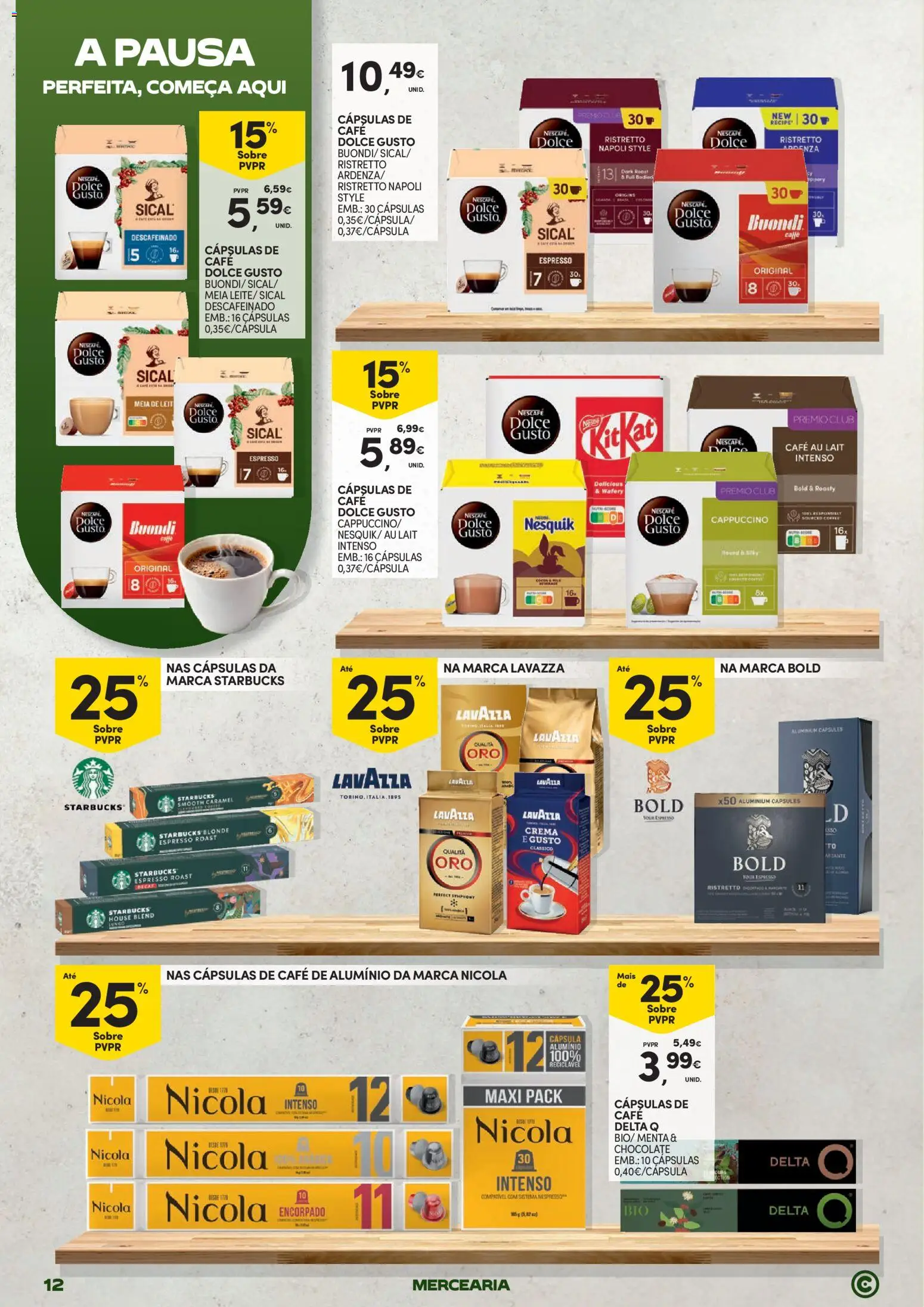 Continente Mercearia A sua despensa, a sua poupança │ válido de 21.04.2026 | Página: 12 | Produtos: Delta q, Café, Chocolate, Dolce gusto