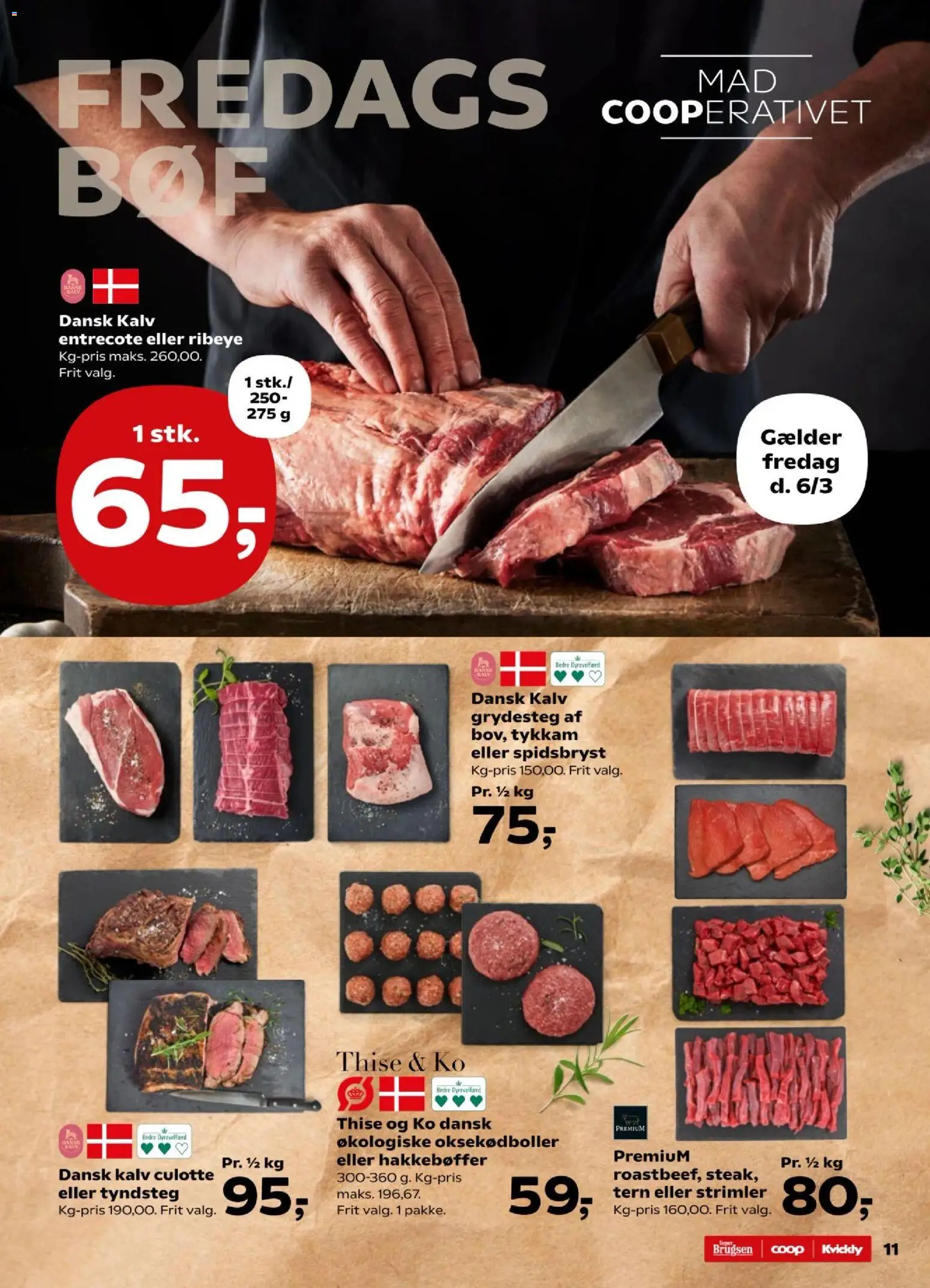 Super Brugsen tilbudsavis – gyldig fra 06.03.2026 | Side: 11 | Produkter: Entrecote