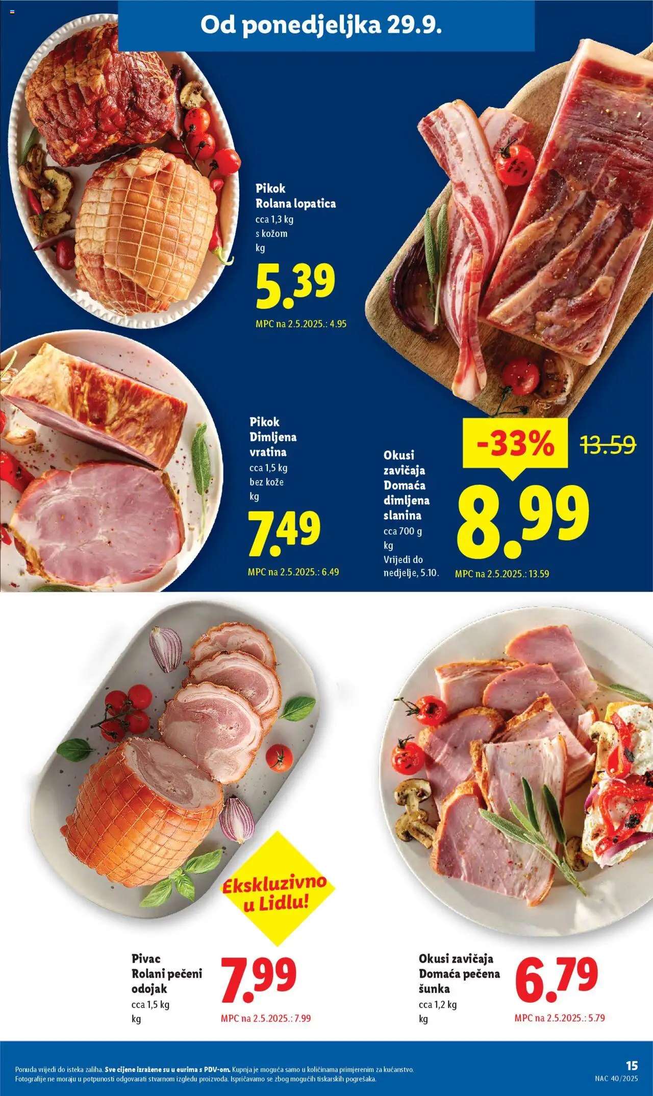 Lidl katalog | vrijedi od 29.09.2025 | Stranica: 15 | Proizvodi: Odojak, Šunka, Slanina, Lopatica