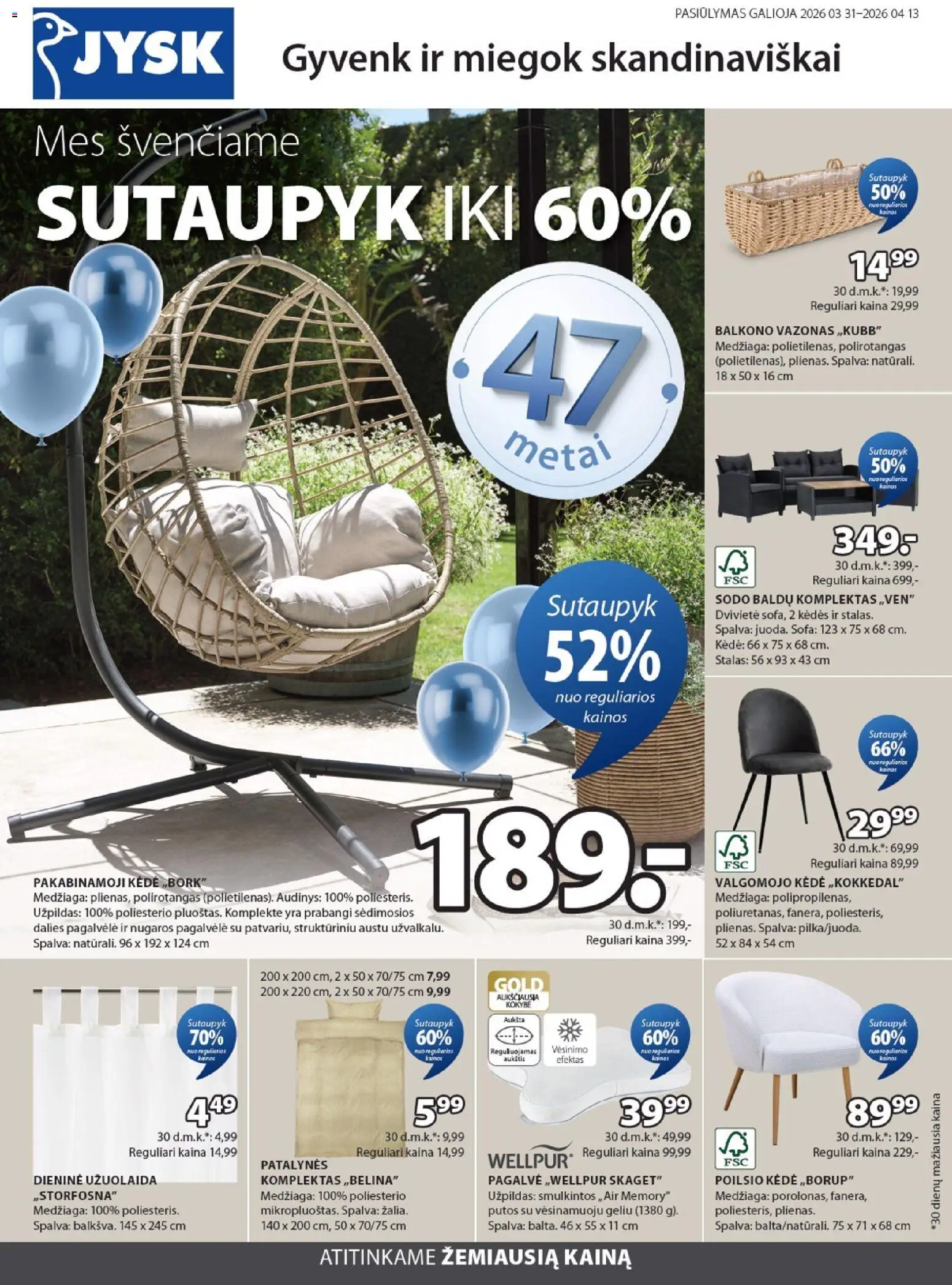 JYSK akcijos nuo 31.03.2026 | Puslapis: 1 | Prekių: Pagalvėlė, Pagalvė, Stalas, Kėdė
