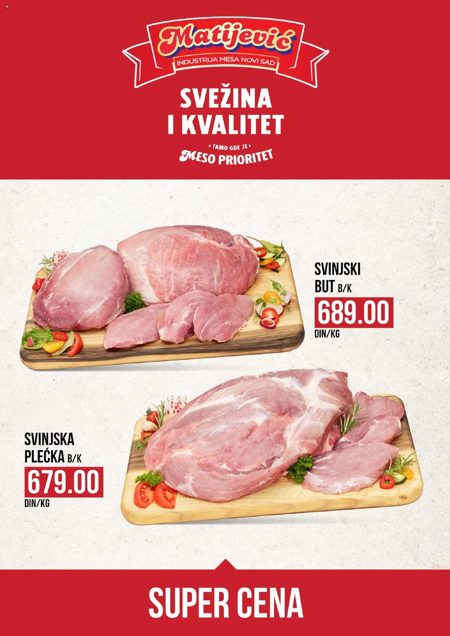 Matijevic katalog - važi od 14.11.2025 | Strana: 1 | Proizvode: Svinjski but, Svinjska plećka