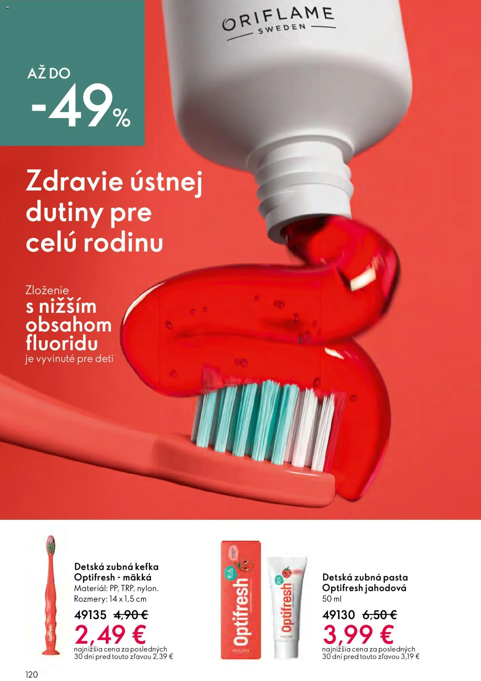 Nové Oriflame akcie – leták je platný od 15.04.2026 | Strana: 120 | Produkty: Zubná kefka, Zubná pasta