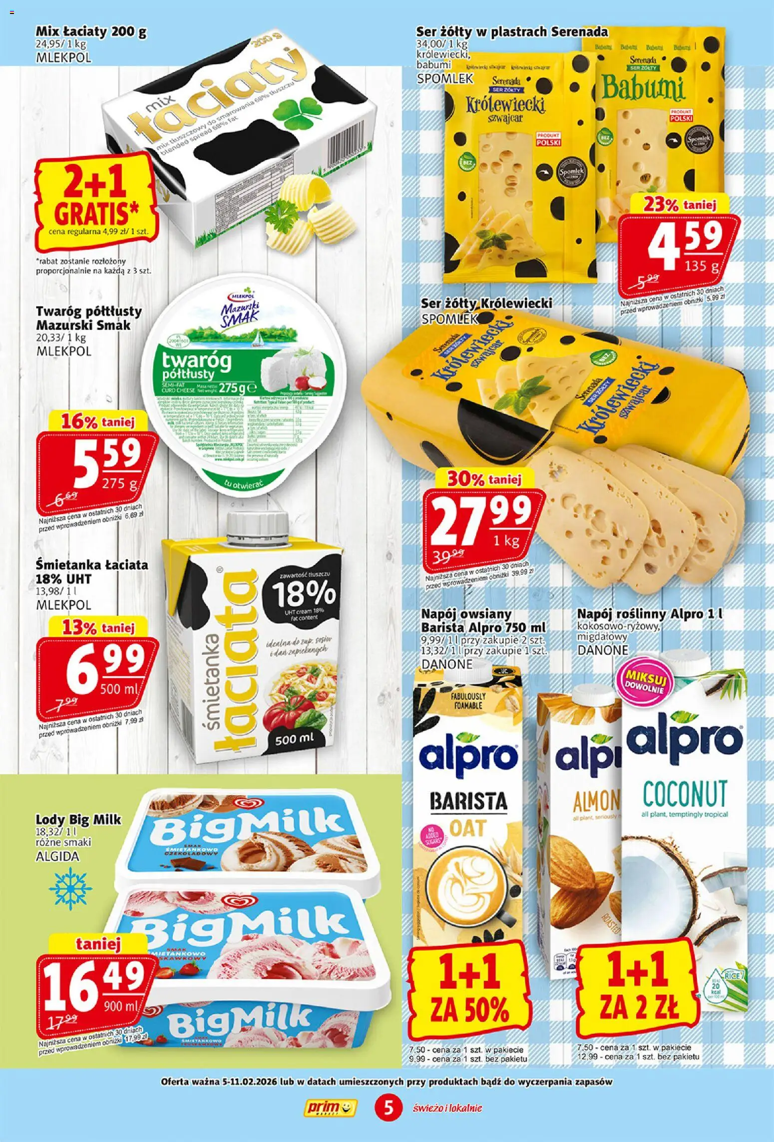 Prim Market Gazetka od 05.02.2026 | Strona: 5 | Produkty: Napój owsiany, Twaróg półtłusty, Big Milk, Twaróg