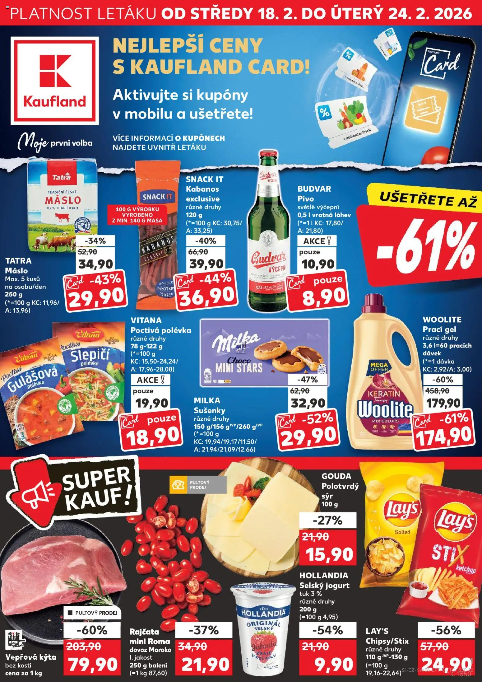 Kaufland leták - Praha 8 od 18.02.2026 | Strana: 1 | Produkty: Gouda, Lay's, Vepřová Kýta, Protein