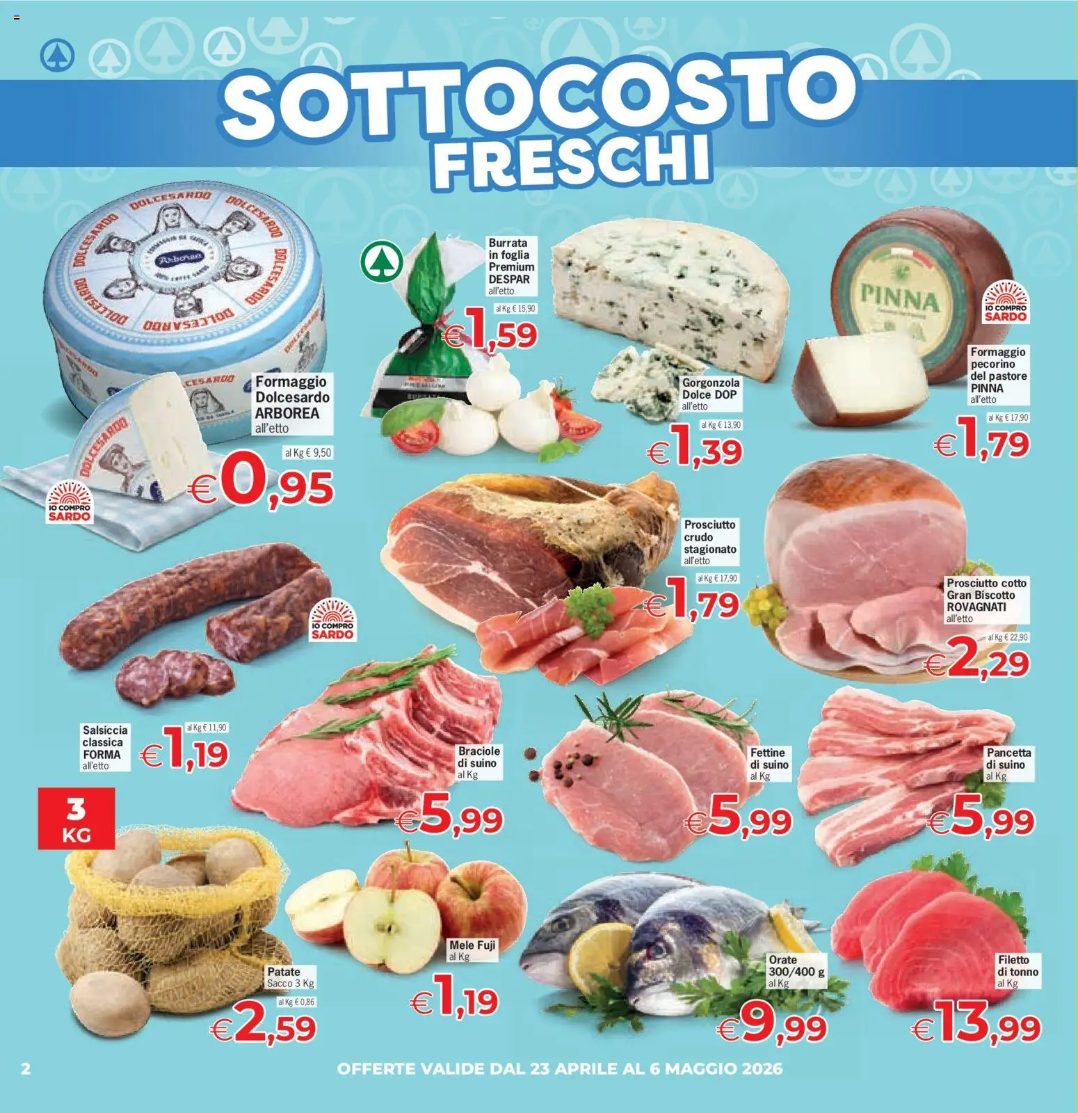 Volantino Eurospar del 23.04.2026 | Pagina: 2 | Prodotti: Pancetta, Patate, Gorgonzola, Burrata