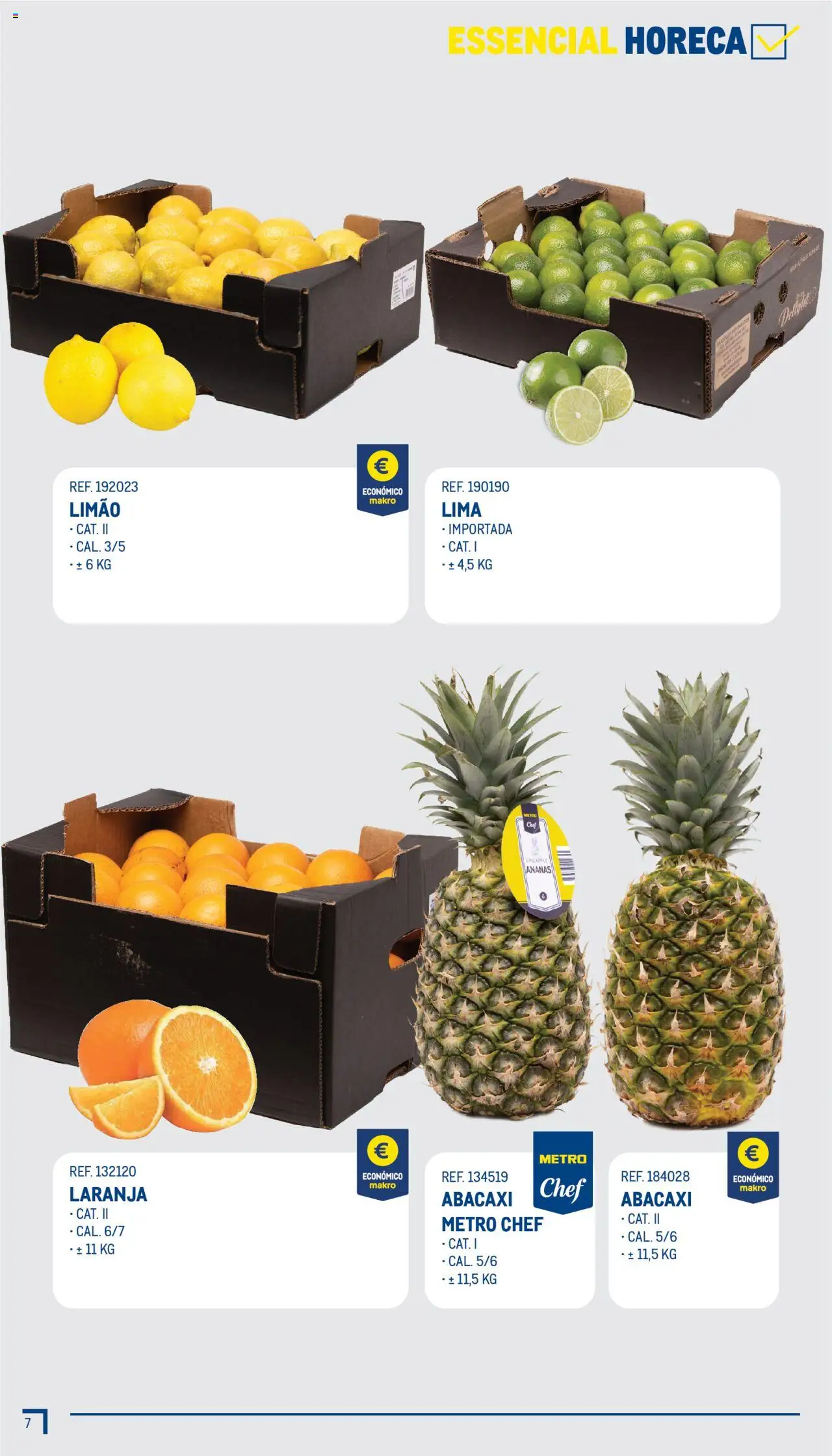 Makro - Guia Essenciais  │ válido de 01.07.2025 | Página: 8 | Produtos: Abacaxi