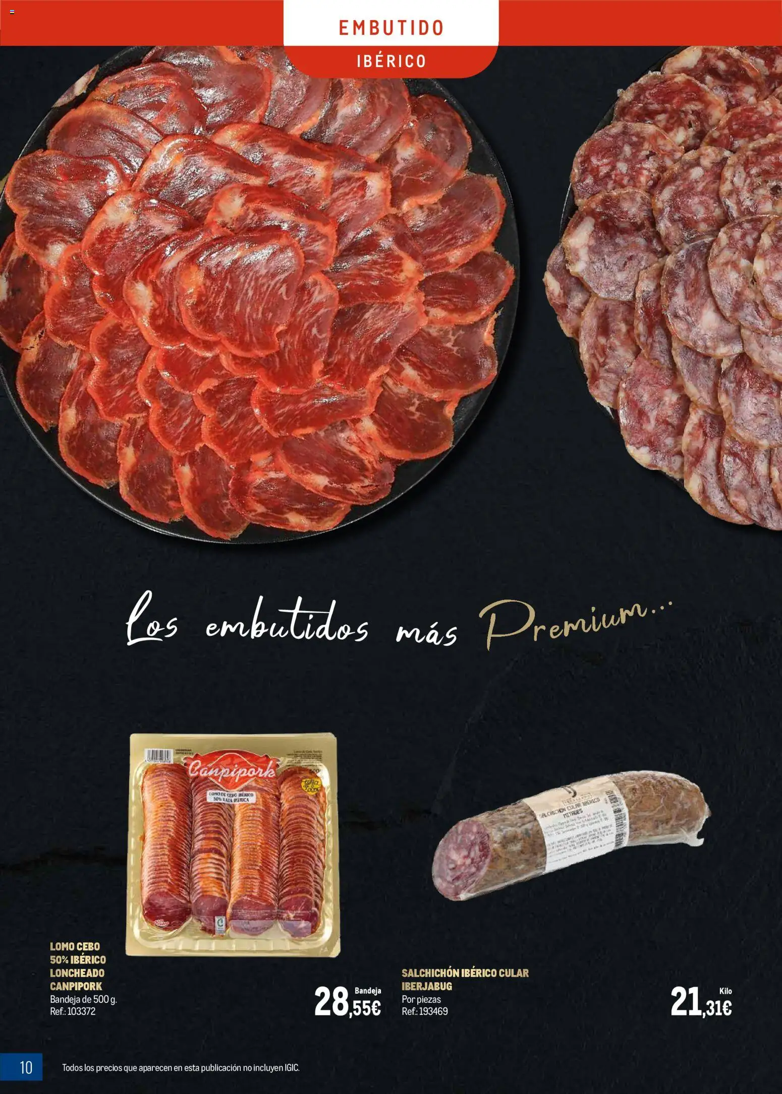 Makro - Charcuteria Canarias │ válido desde el 01.12.2025 | Página: 10 | Productos: Νυχτικό, Bandeja, Loncheado