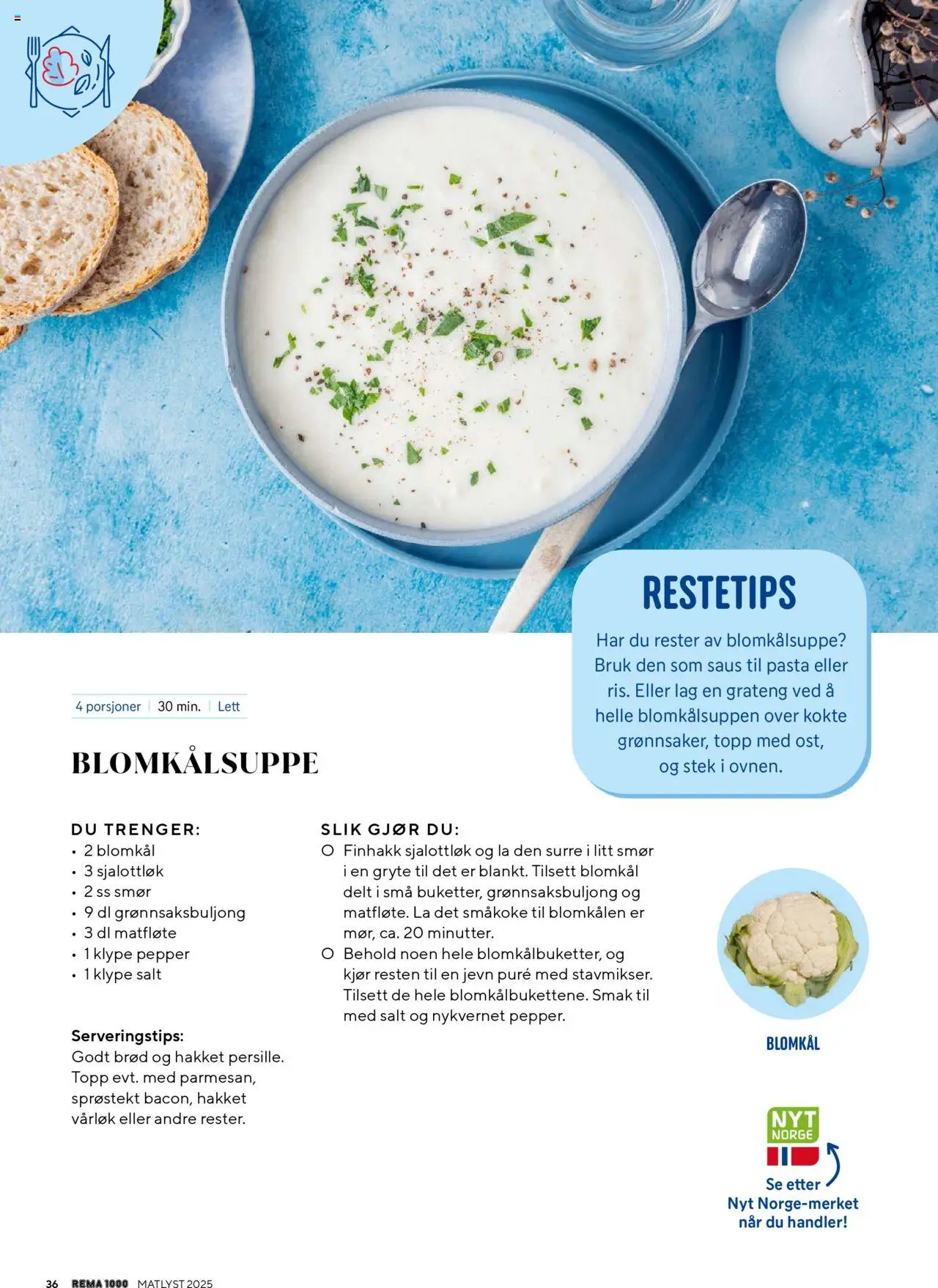  | Side: 36 | Produkter: Brød, Pasta, Saus, Vårløk