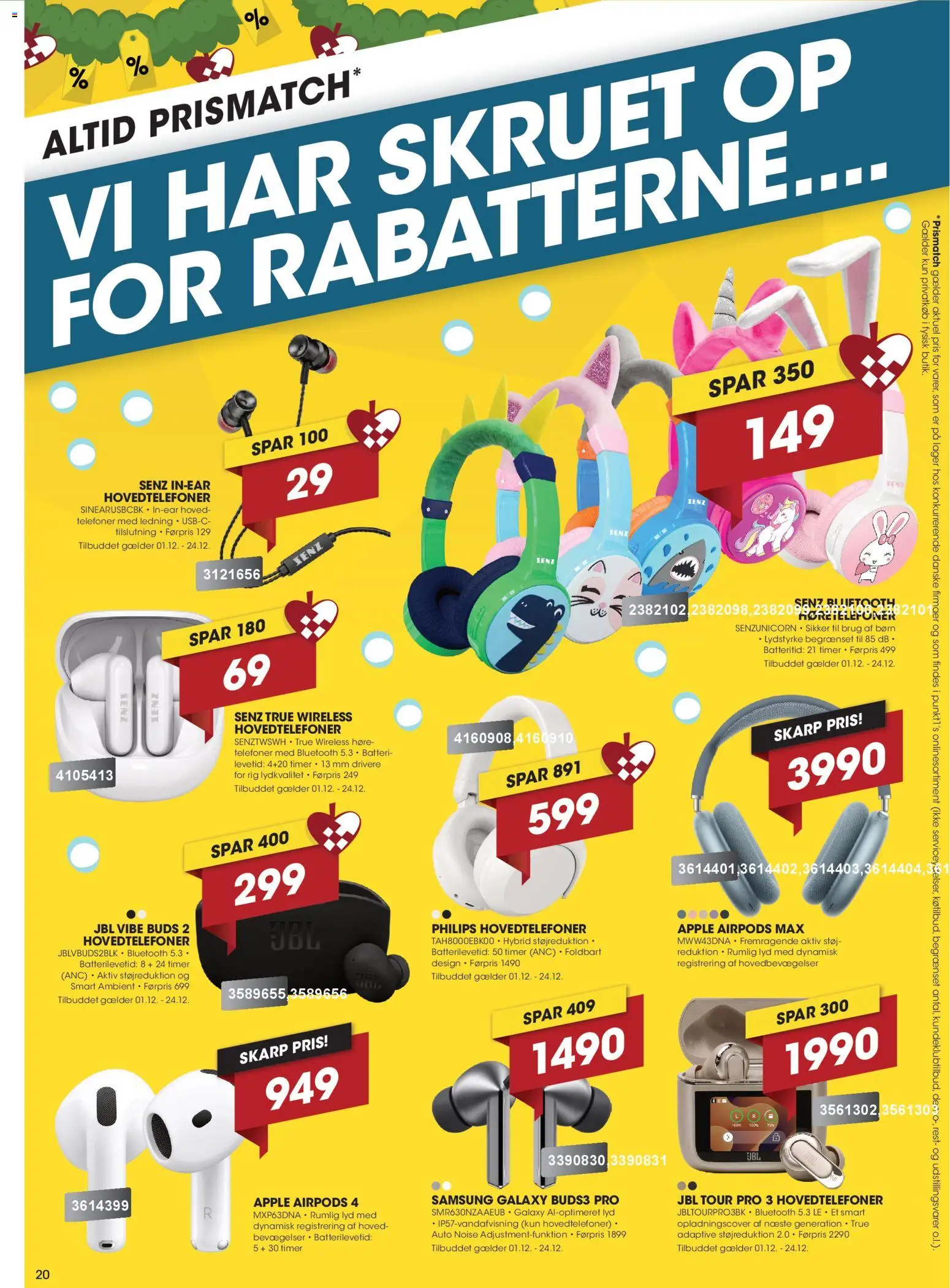 Punkt1 tilbudsavis – gyldig fra 01.12.2025 | Side: 20 | Produkter: Airpods, Hovedtelefoner, Søm, Batteri