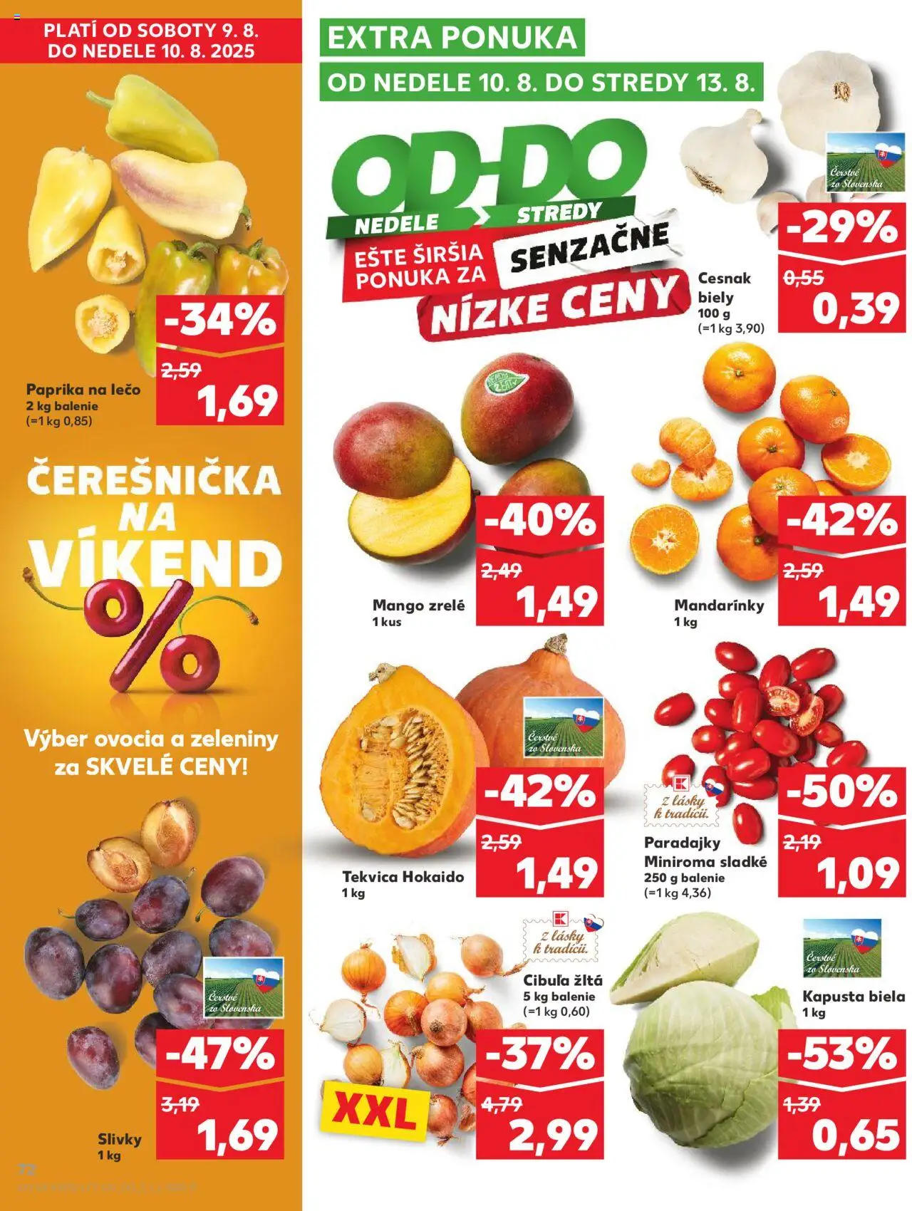 Kaufland SK akciós ujság - amely érvényes a következő dátumtól: 07.08.2025 | Oldal: 72 | Termékek: Mangó