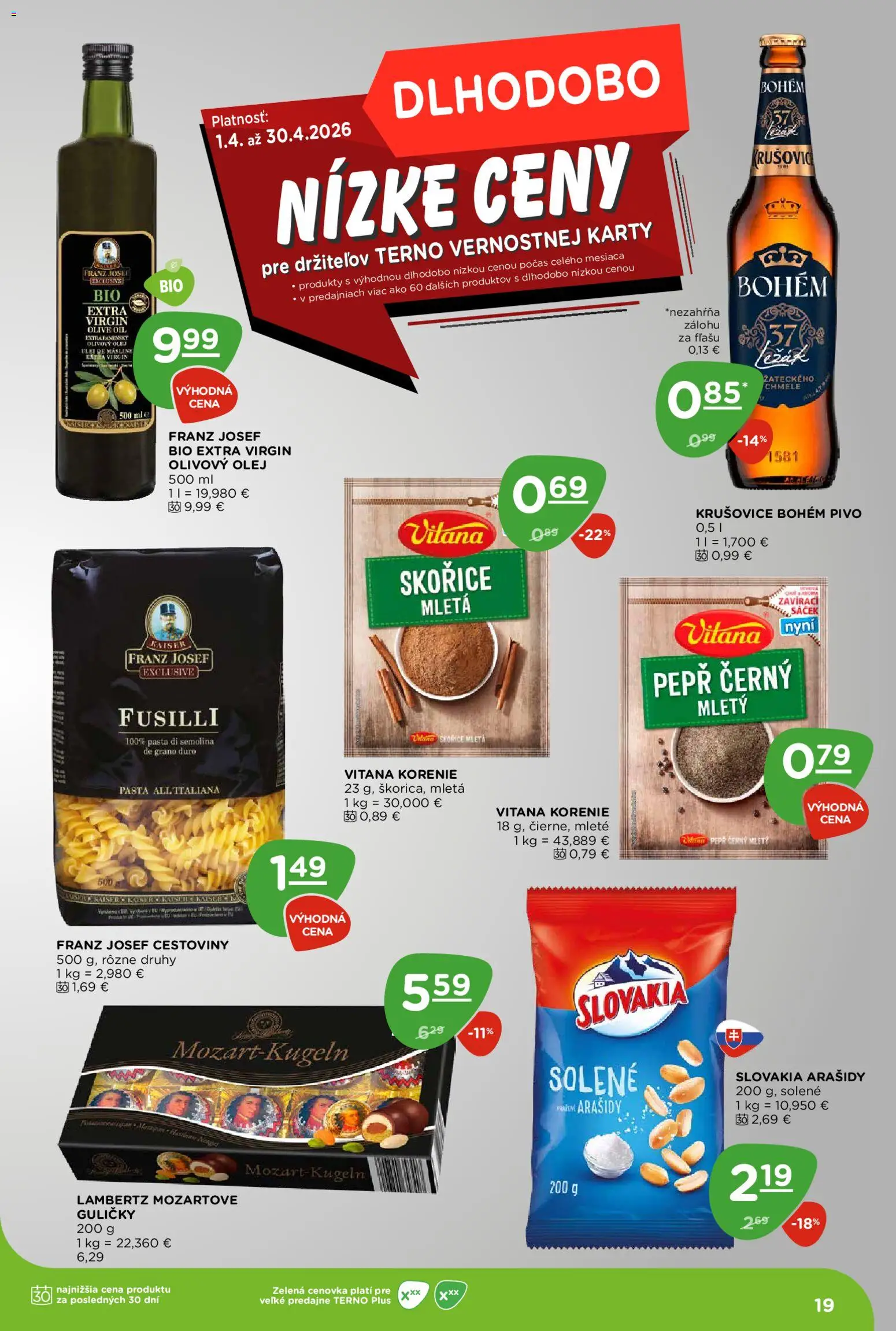 Nové Terno akcie – leták je platný od 09.04.2026 | Strana: 19 | Produkty: Pivo, Cestoviny, Olivový olej, Arašidy